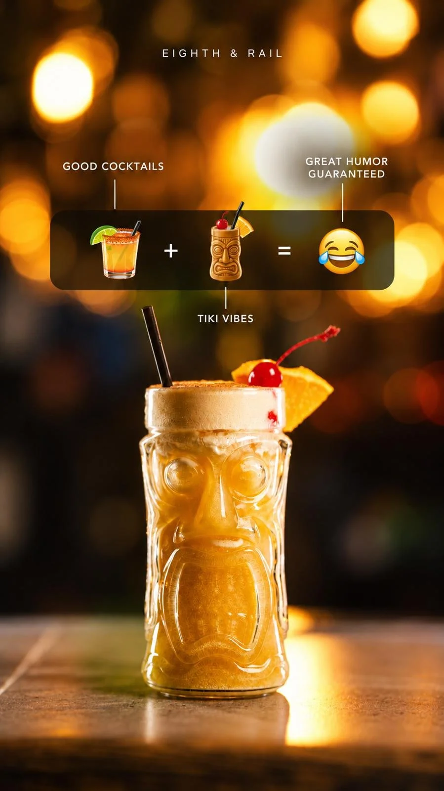 A tiki-themed cocktail served in a tiki mug with a carved face, garnished with a cherry, pineapple slice, and a straw. Overlaid text explains that good cocktails plus tiki vibes equal great humor guaranteed.