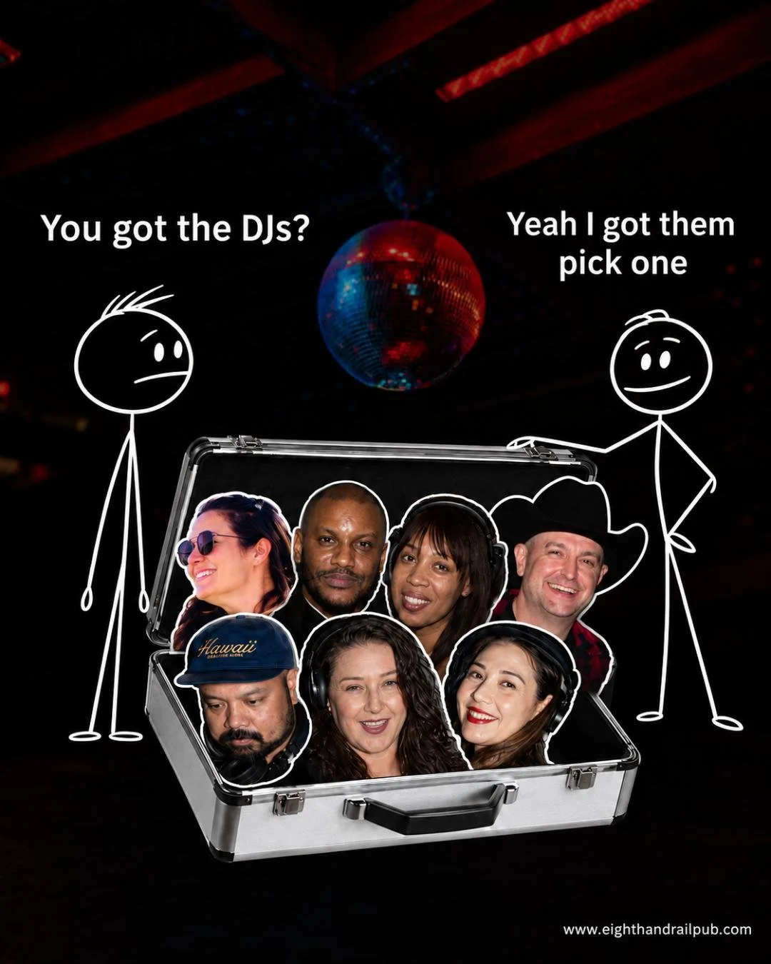 Party scene with a disco ball in the background. An open case is filled with six diverse people smiling and wearing headphones. Two stick figures with humorous speech bubbles are above, with the left asking, 'You got the DJs?' and the right replying,