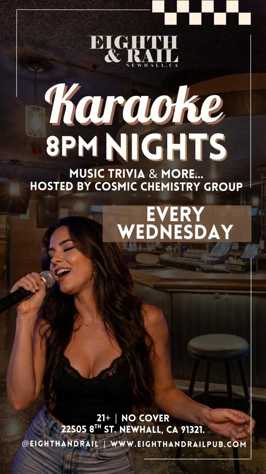 A poster for Eighth & Rail in Newhall, California, advertising karaoke nights every Wednesday at 8 PM featuring music trivia and hosted by Cosmic Chemistry Group. The poster includes a woman singing into a microphone in a restaurant or bar setting.