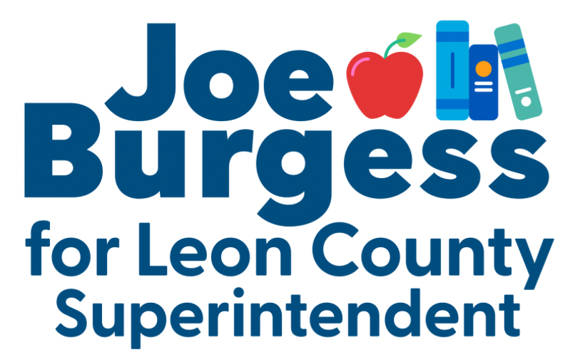 Joe Burgess for Leon County Superintendent