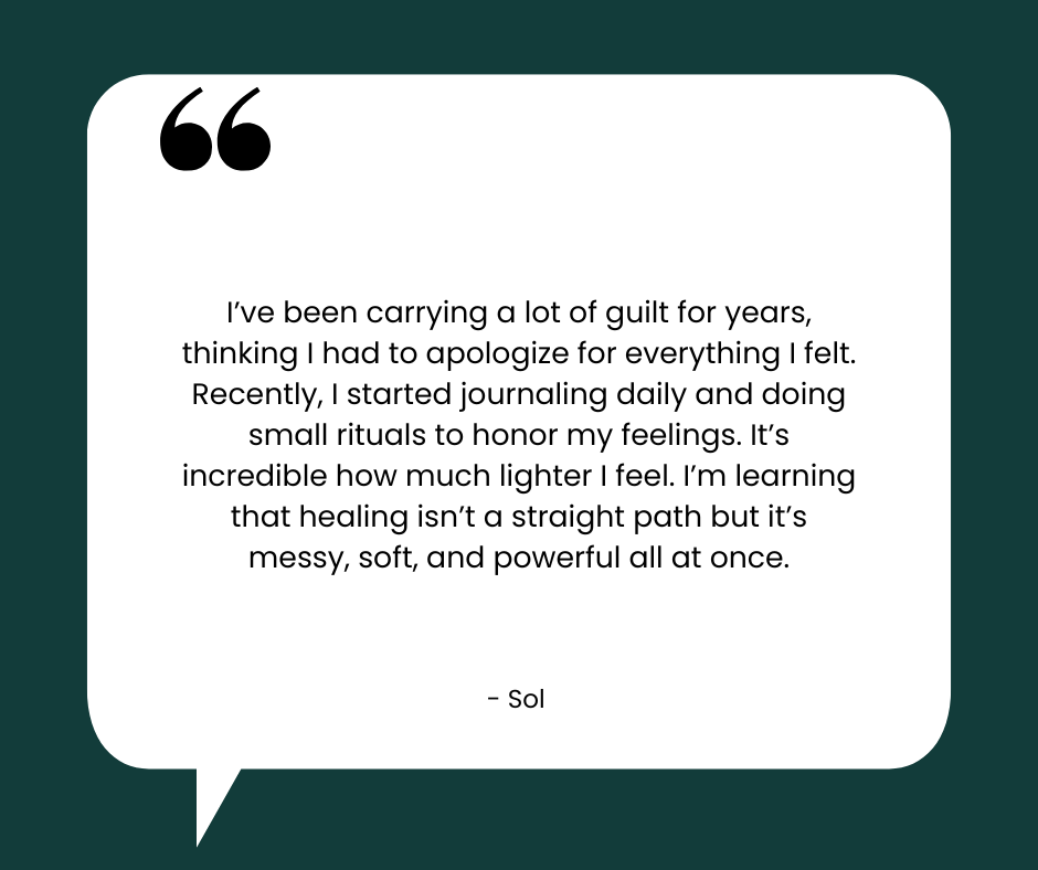 Quote about healing from guilt, journaling, and small rituals for emotional well-being by Sol.
