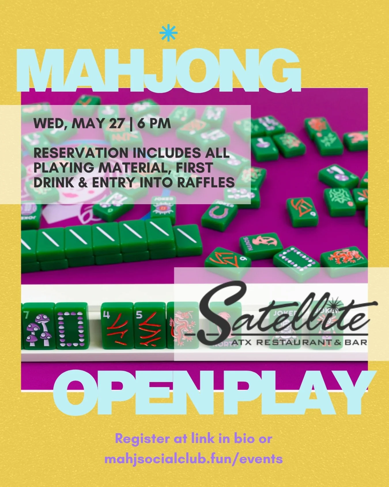 Midweek plans = handled. ✨

Join us for Mahjong Open Play at @satelliteatx on Wednesday, May 27 at 6 PM. Whether you&rsquo;re sharpening your game, learning as you go, or mostly here for the cocktails&hellip; there&rsquo;s a seat for you. 🀄️

Your r