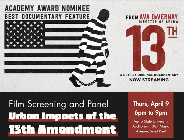 Film Screening and Panel: Urban Impacts of the 13th Amendment