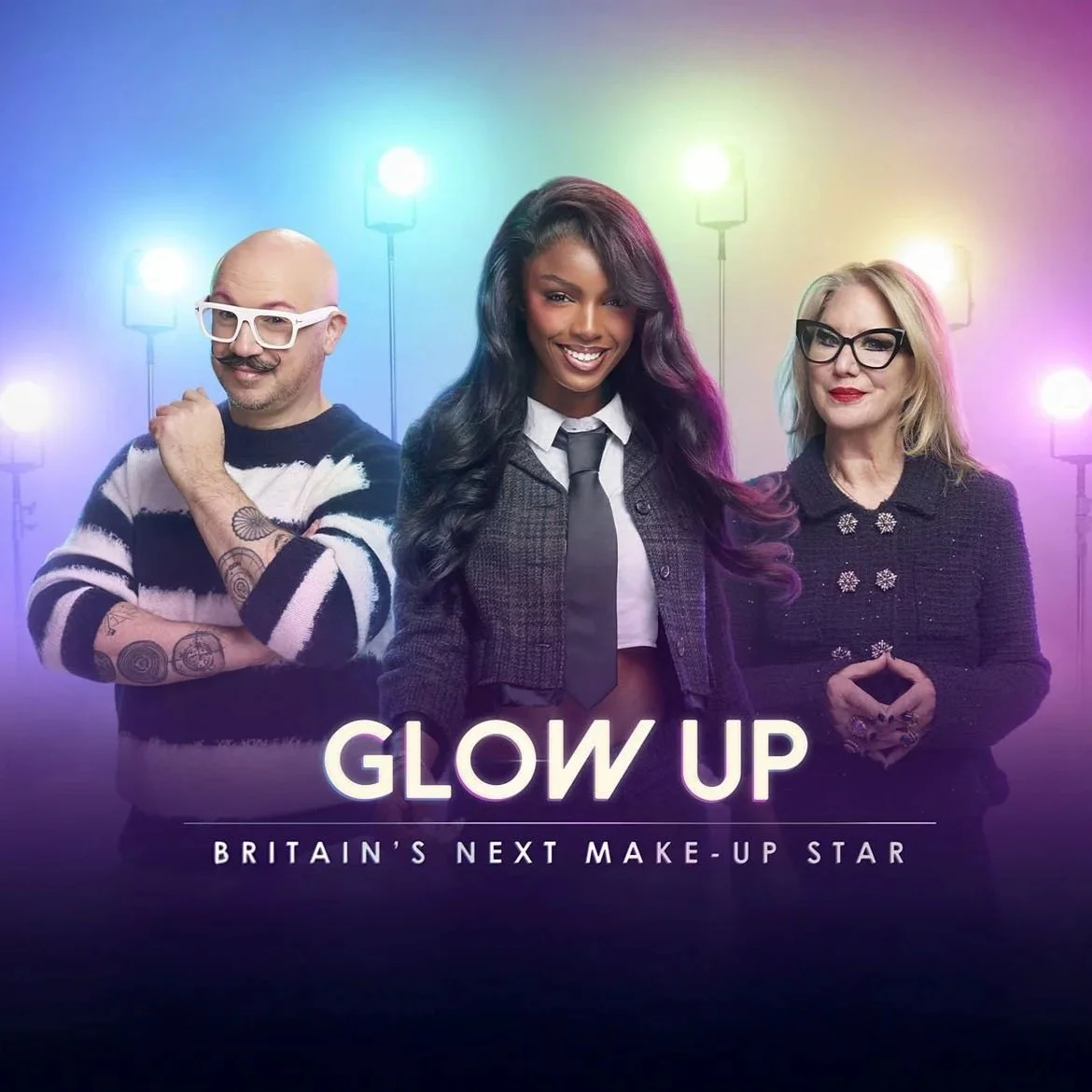 Poster for a show called "Glow Up" featuring three people with colorful stage lights in the background. The text reads, "BRITAIN'S NEXT MAKE-UP STAR."