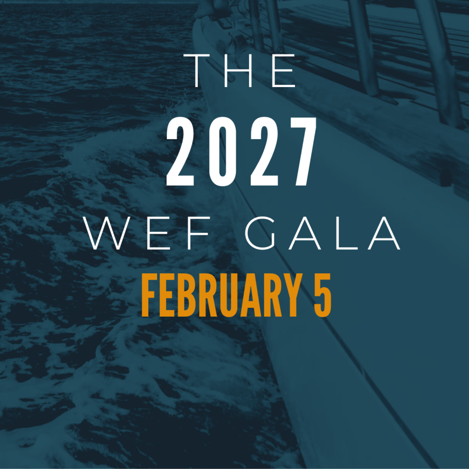 2027 WEF Gala