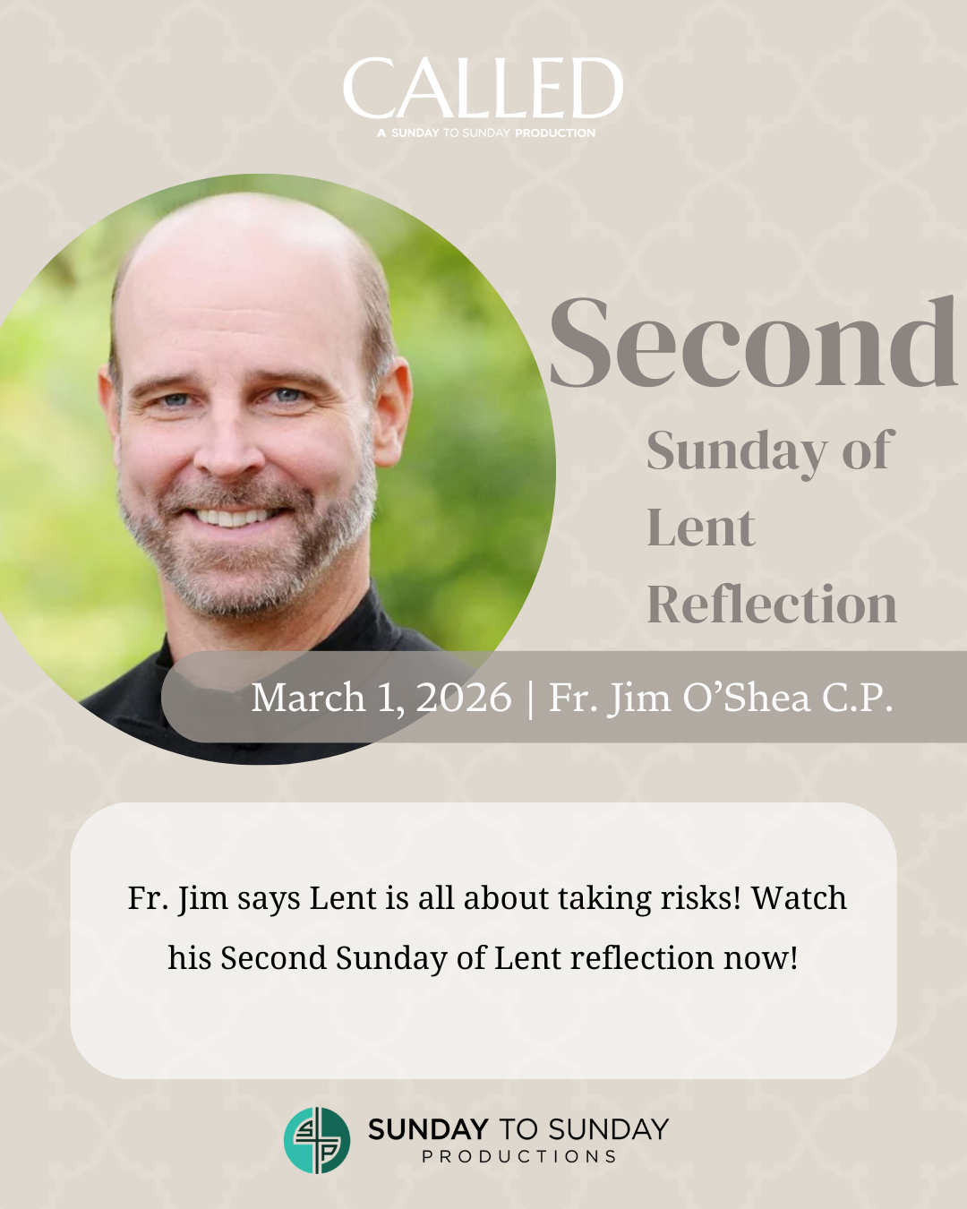 FR. O’SHEA REFLECTION for SECOND SUNDAY OF LENT