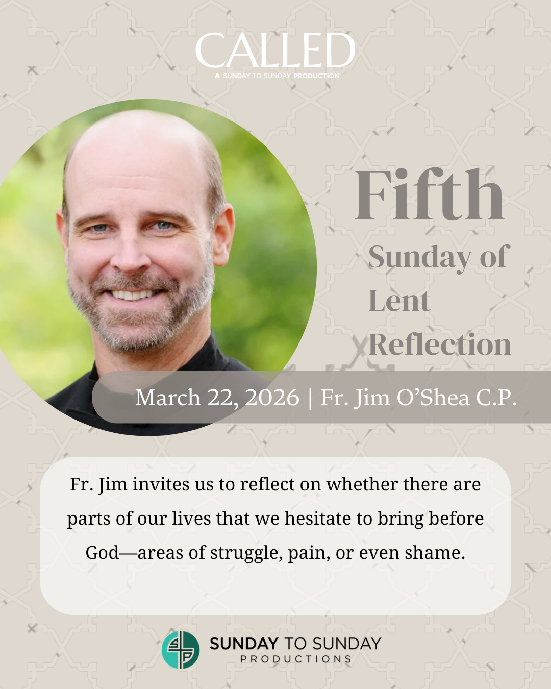 FR. O’ SHEA Reflection for FIFTH SUNDAY OF LENT