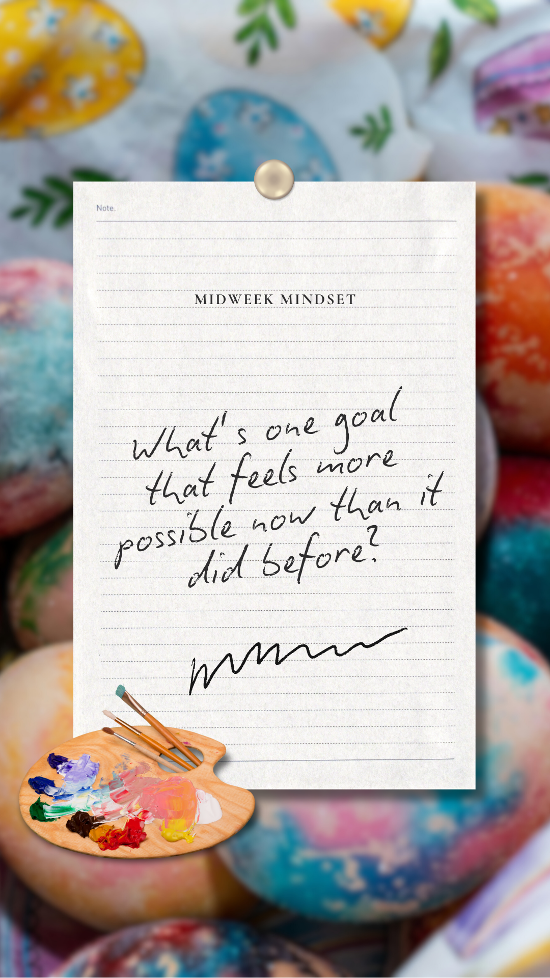 Motivational “Midweek Mindset” graphic featuring handwritten inspiration about achieving goals and personal growth.