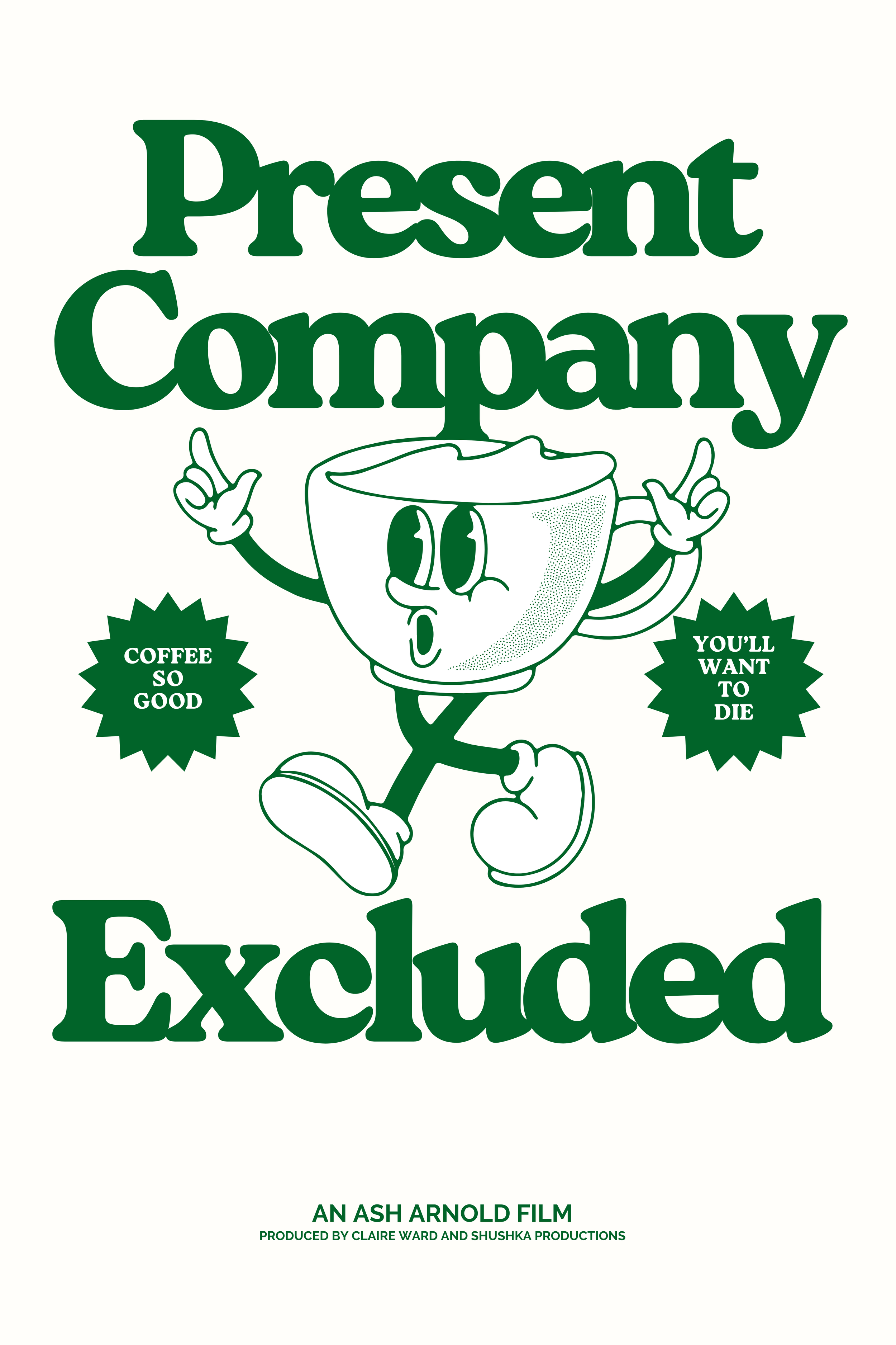 present company excluded. - in production -