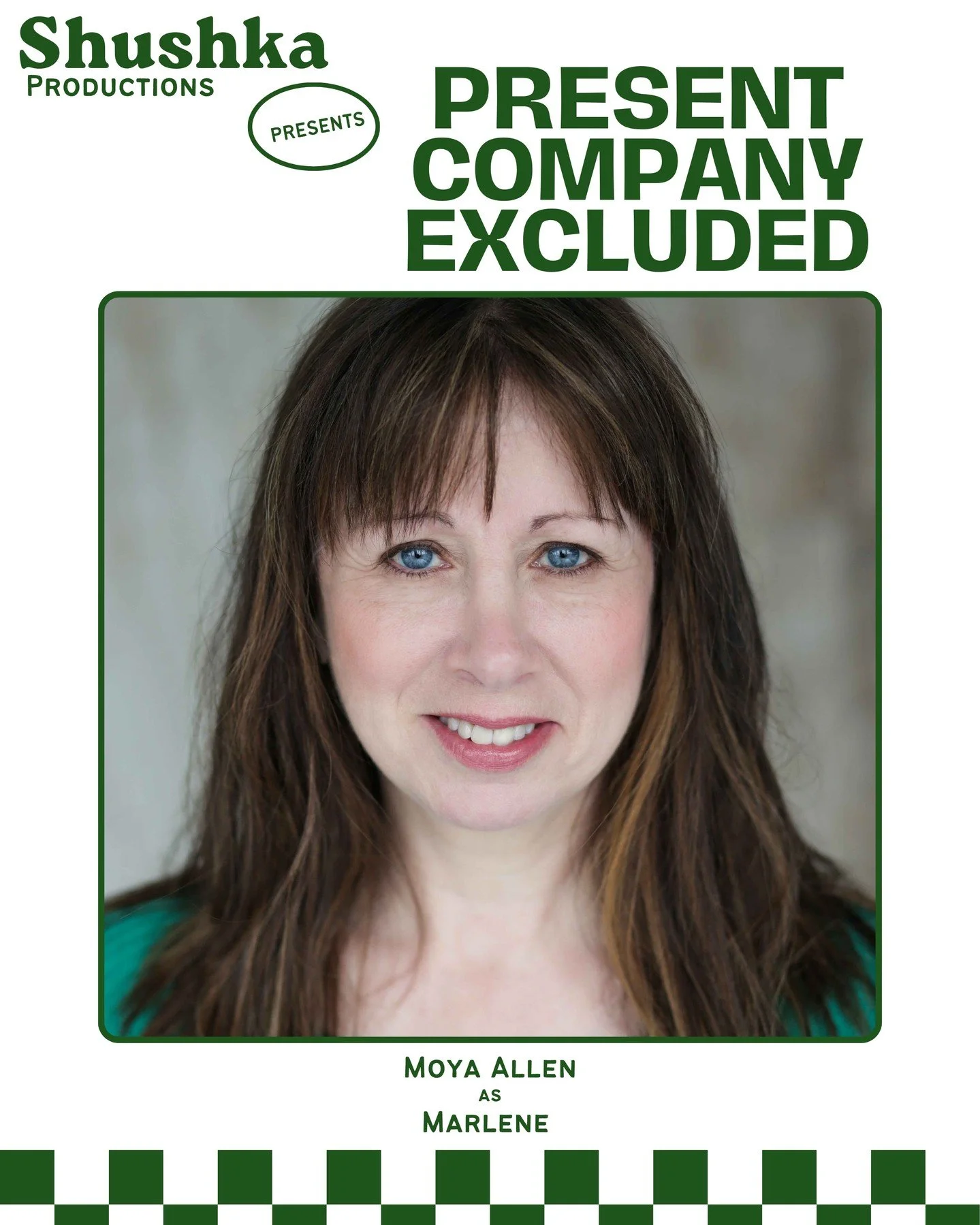 CAST ANNOUNCEMENT
We’re thrilled to welcome Moya Allen to the cast of Present Company Excluded. Here’s a little about her:
"Moya is an award-winning actress based in the Midlands, known for her versatility across theatre, film, and