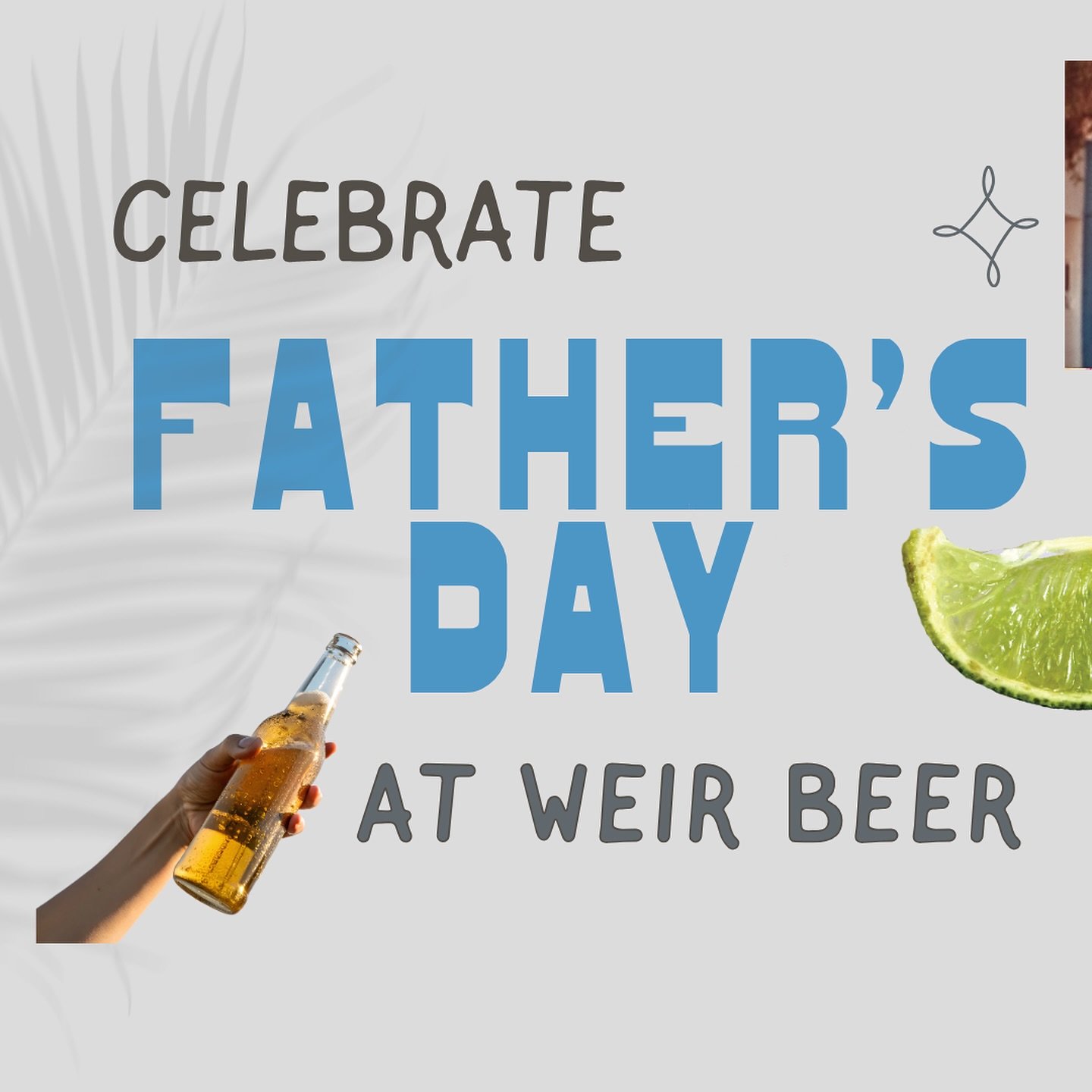 This Sunday! Celebrate Dads with us at Weir Beer with our New Mexican Lager Release- All Dads Go To Heaven 🍻🍋&zwj;🟩

Our dads may no longer be here but we know they&rsquo;d want us to raise a glass and celebrate in their honor! Bring your dads (or