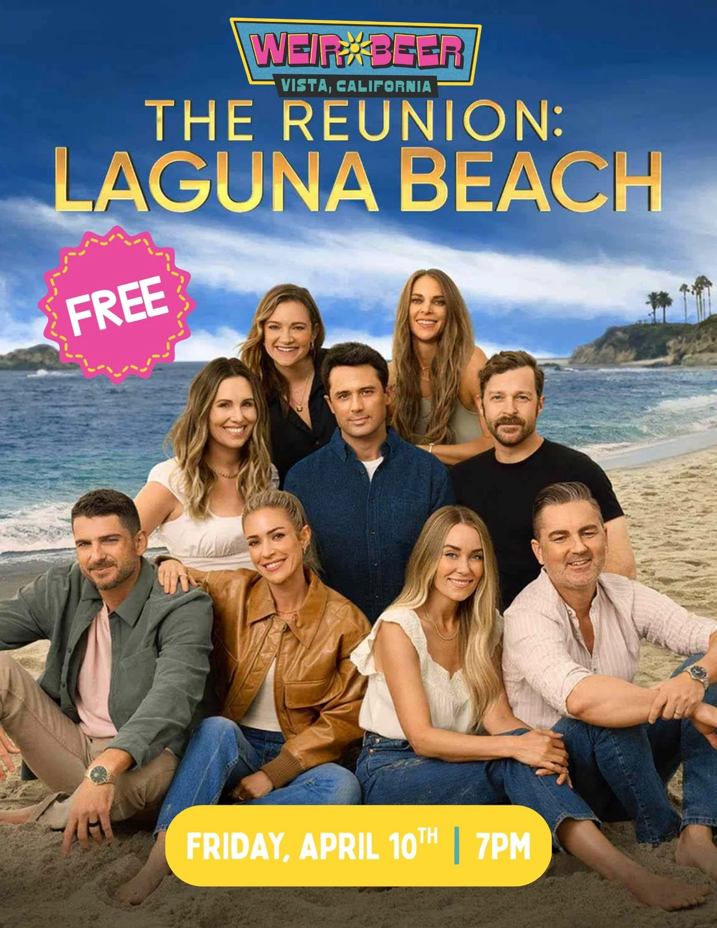 We&rsquo;re going back to the beach 🏝️🍺

Join us this Friday 4/10 at 7pm while we stream the Laguna Beach reunion special ✨ Tag your besties you&rsquo;re dragging with you for this one 👇

#weirbeer #northcountyevents #vista #lagunabeachreunion