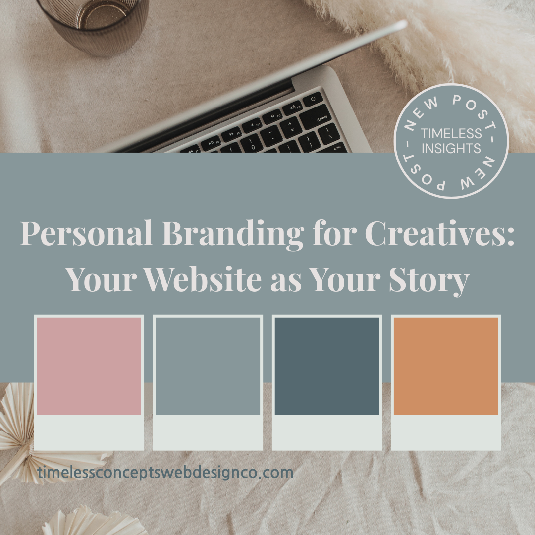 Personal Branding for Creatives: Your Website as Your Story
