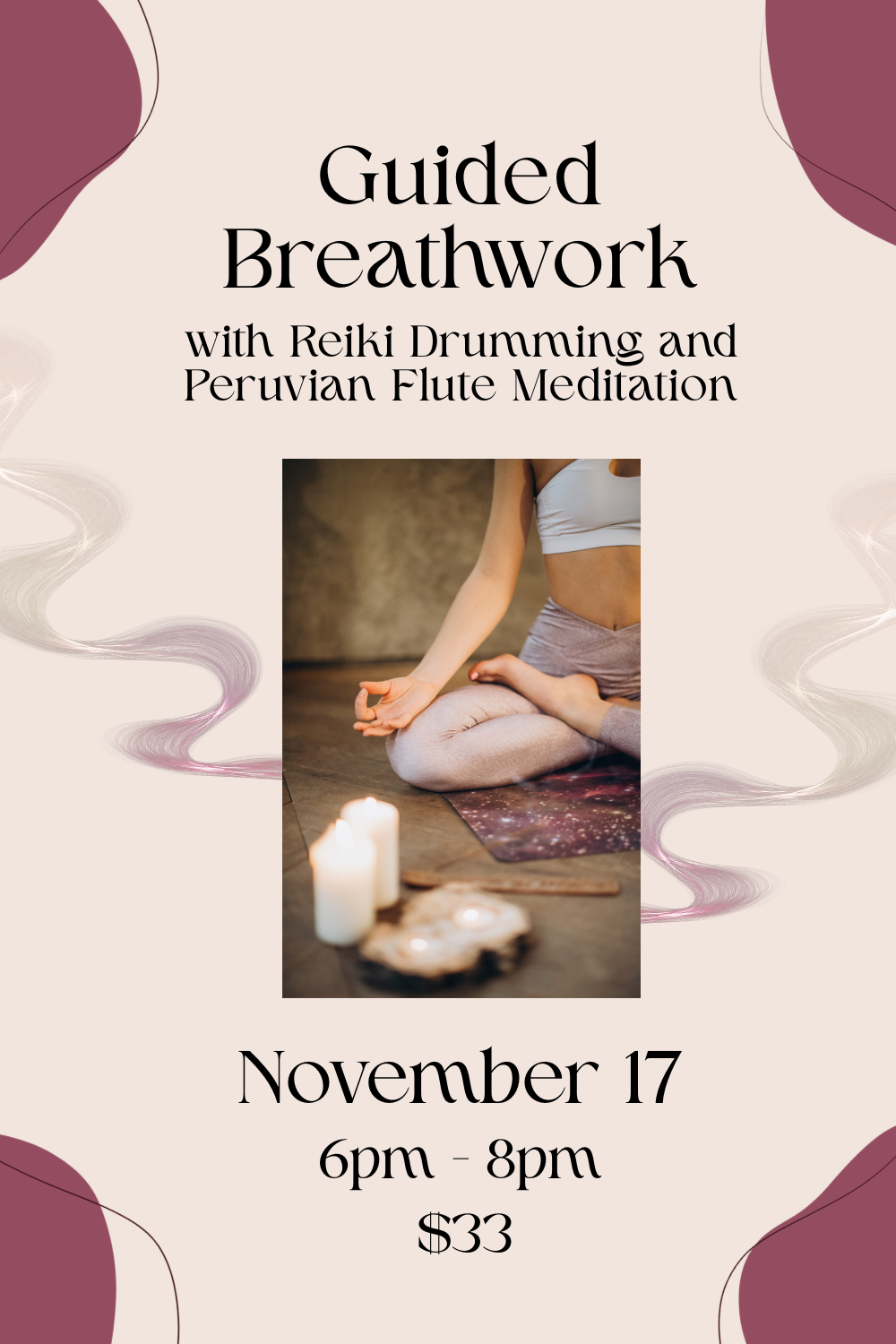 Guided Breathwork with Reiki Drumming and Peruvian Flute Meditation