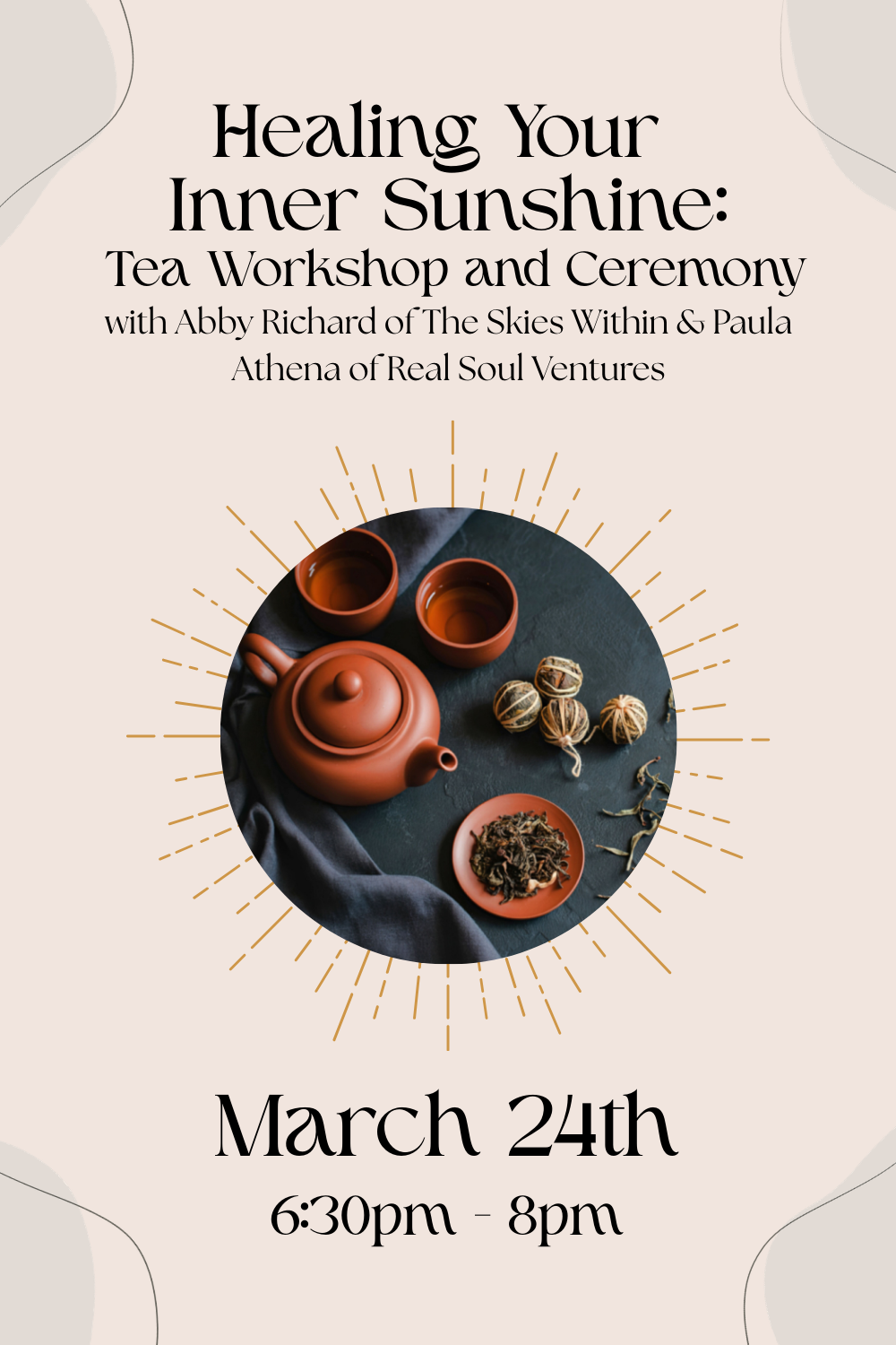 Healing Your Inner Sunshine: Tea Workshop & Ceremony