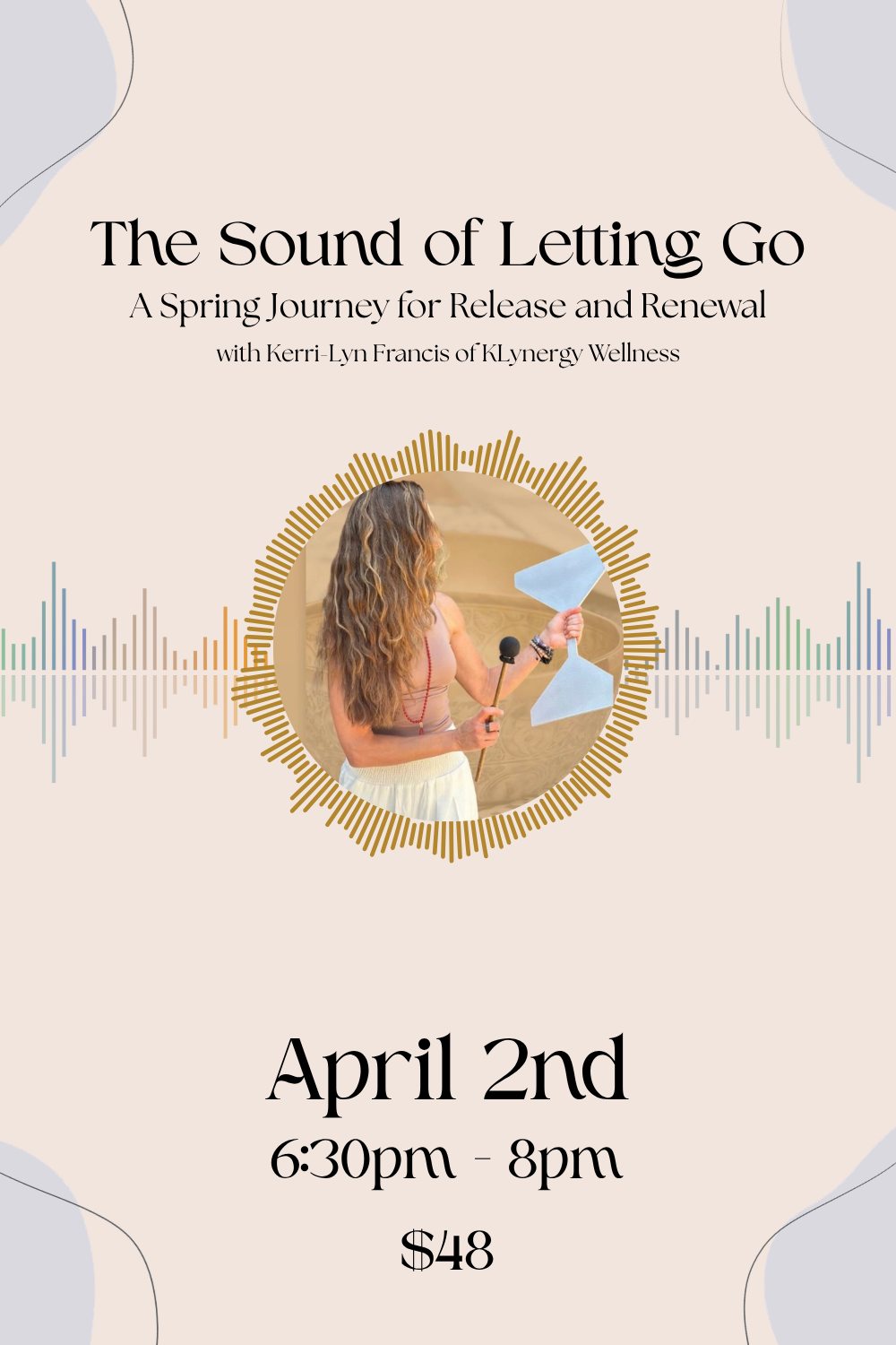 The Sound of Letting Go: A Spring Journey for Release & Renewal
