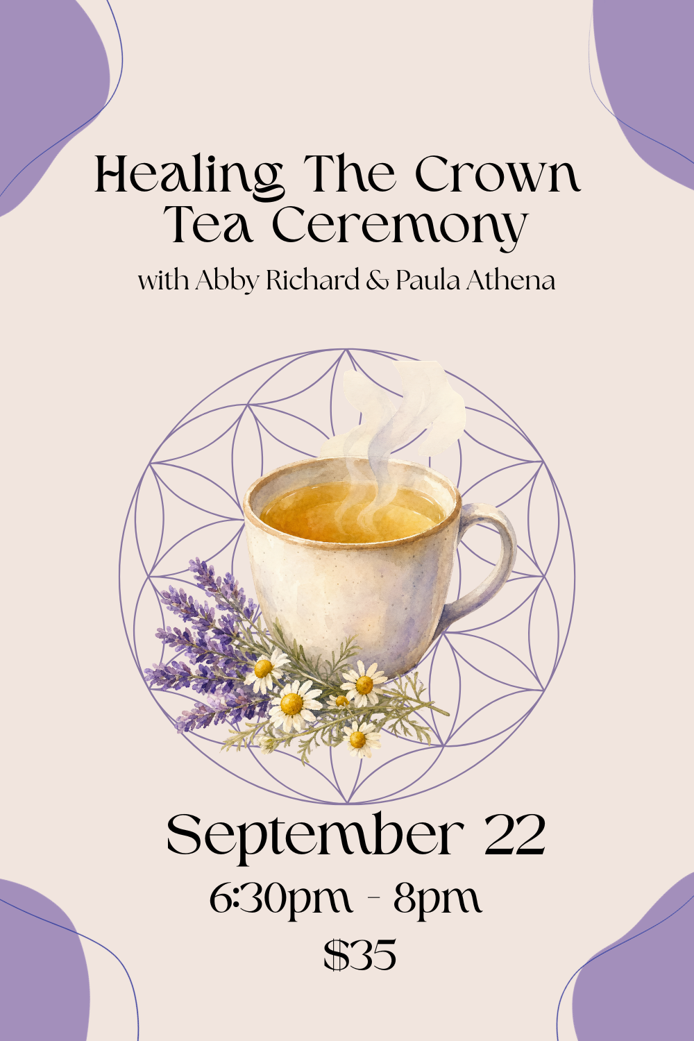 Healing The Crown Tea Ceremony