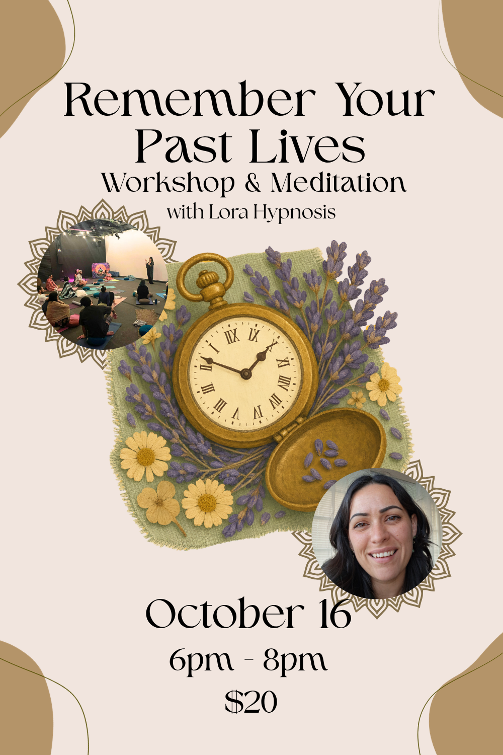 Remember Your Past Lives: Workshop & Meditation