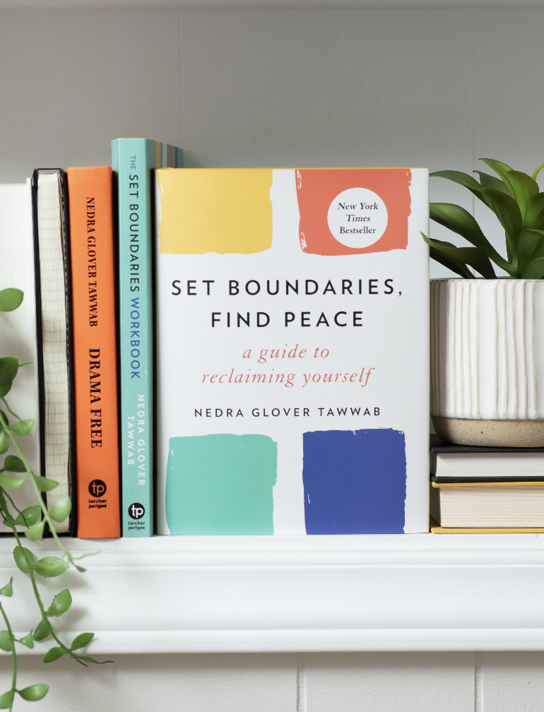 Set Boundaries, Find Peace A Guide to Reclaiming Yourself by Nedra Glover Tawwab
