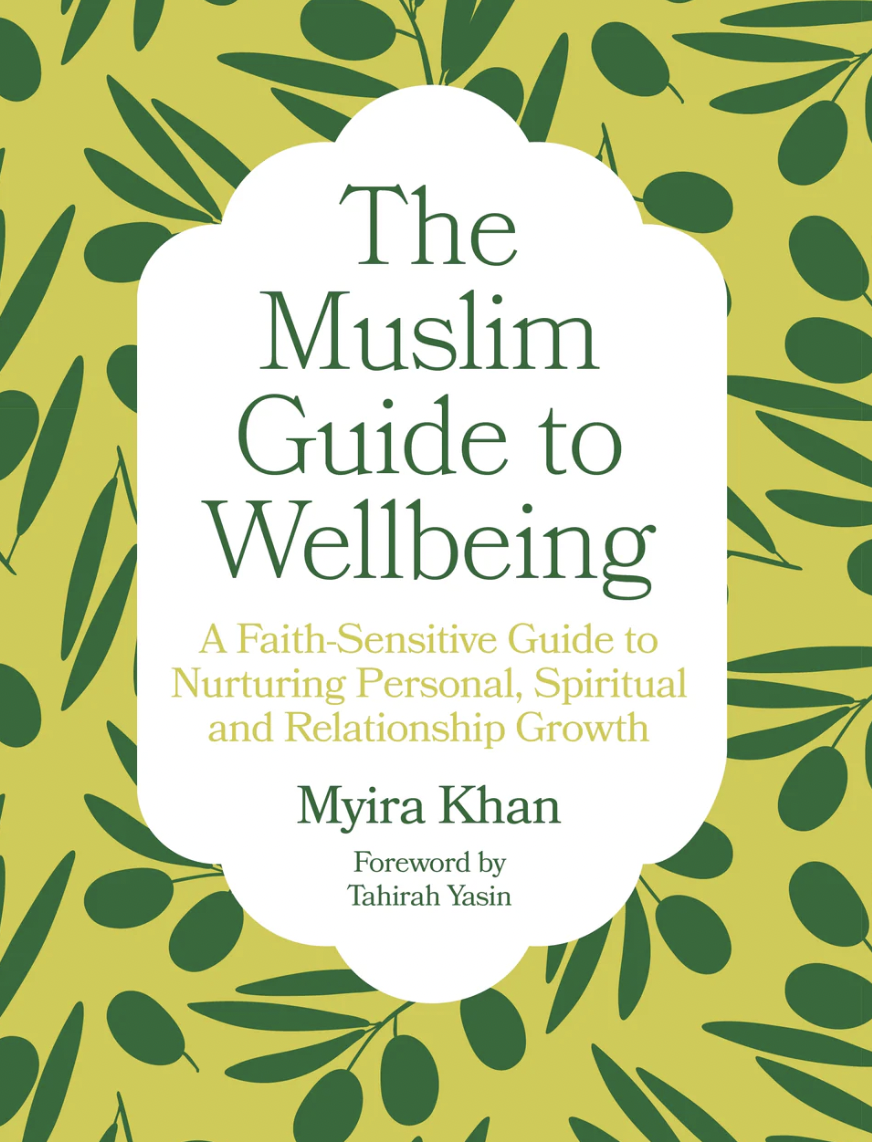 The Muslim Guide to Wellbeing