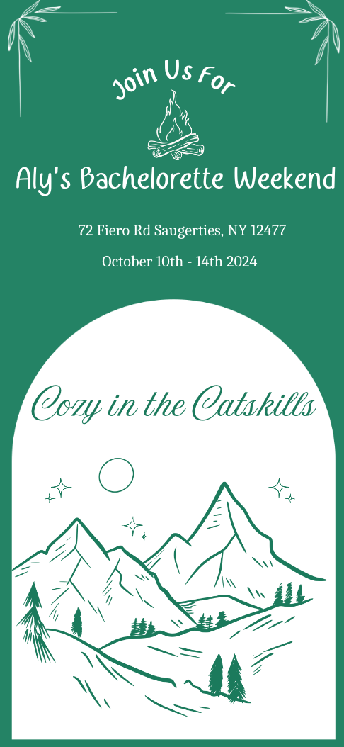 Invitation for Aly's Bachelorette Weekend at the Catskills, featuring a mountain landscape with trees, mountains, stars, and a moon, in green and white colors.