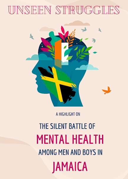 “Wul Up Yuh Stress”: Jamaica’s Male Mental Health Crisis and the Silent Response of Women