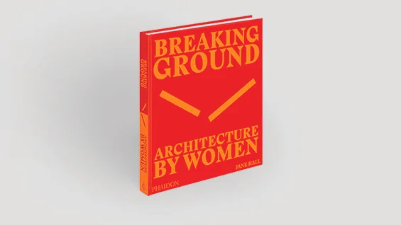 Book Panel | Breaking Ground: Architecture by Women