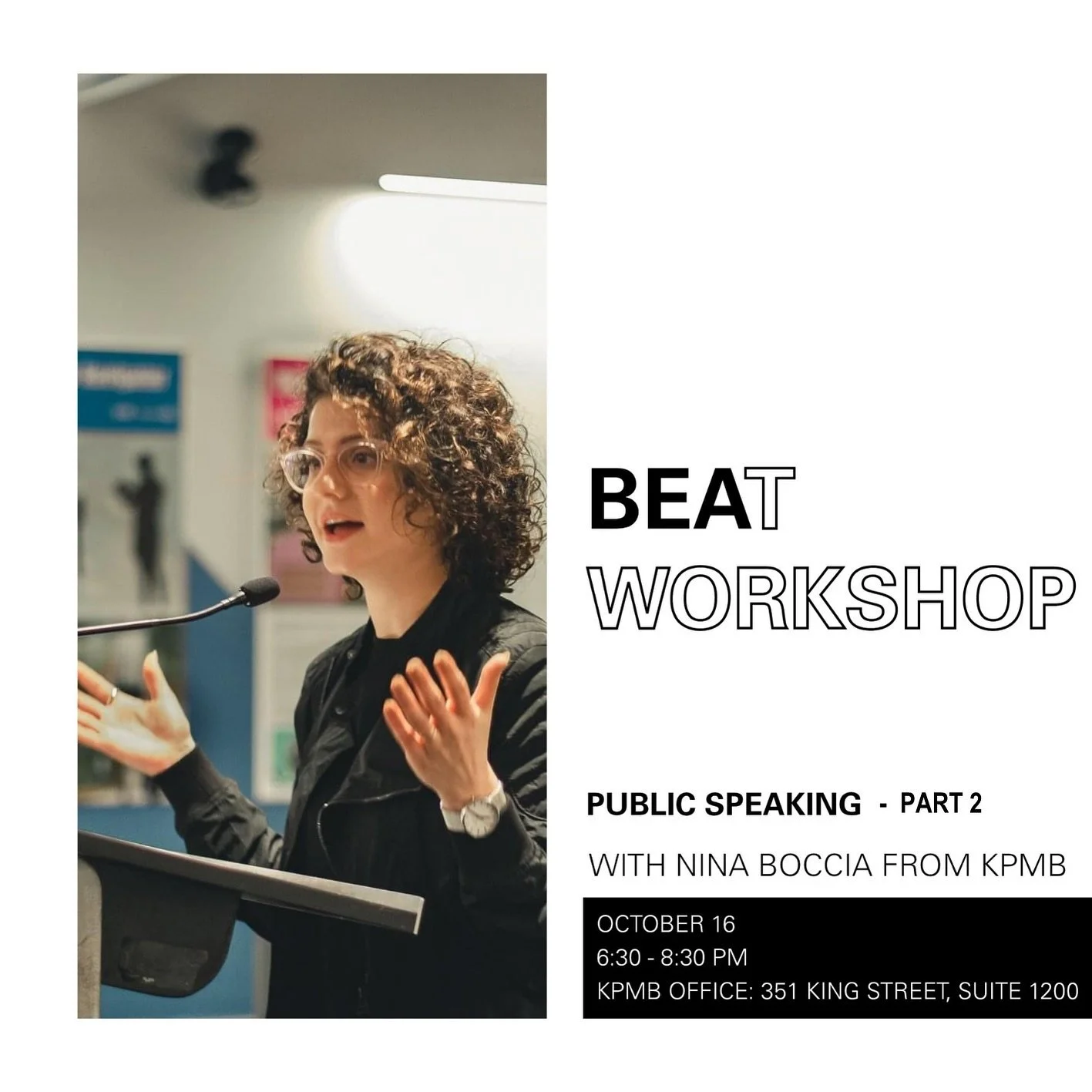 Join us on October 16th for an interactive IN- PERSON workshop which combines practical instruction with engaging exercises to build confidence and improve speaking skills.
&nbsp;
On Thursday October 16th, 2025, BEAT will be hosting Nina Boccia, from