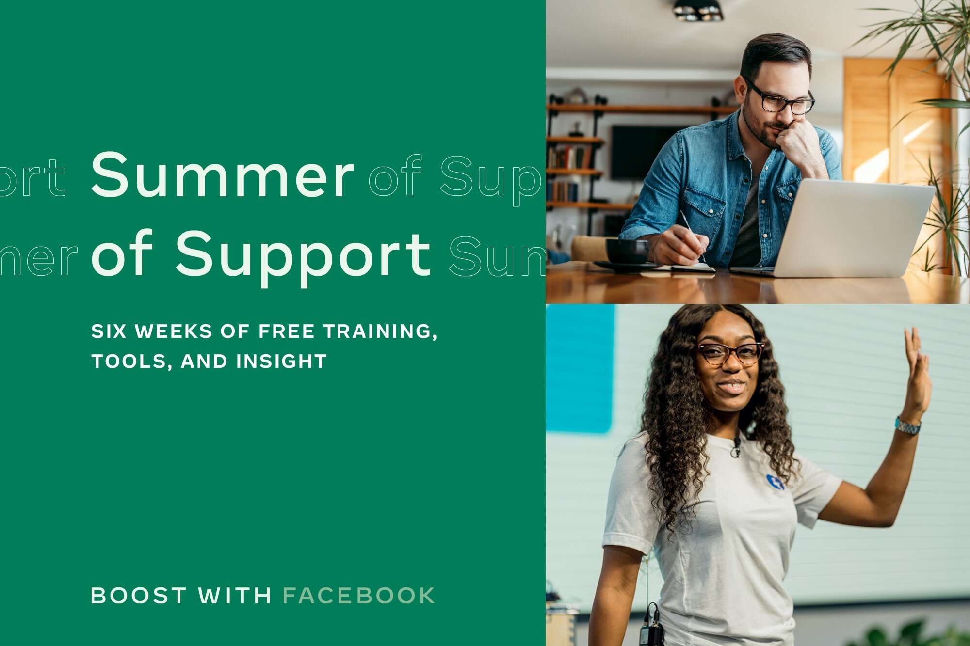 a "Summer of Support" with Facebook