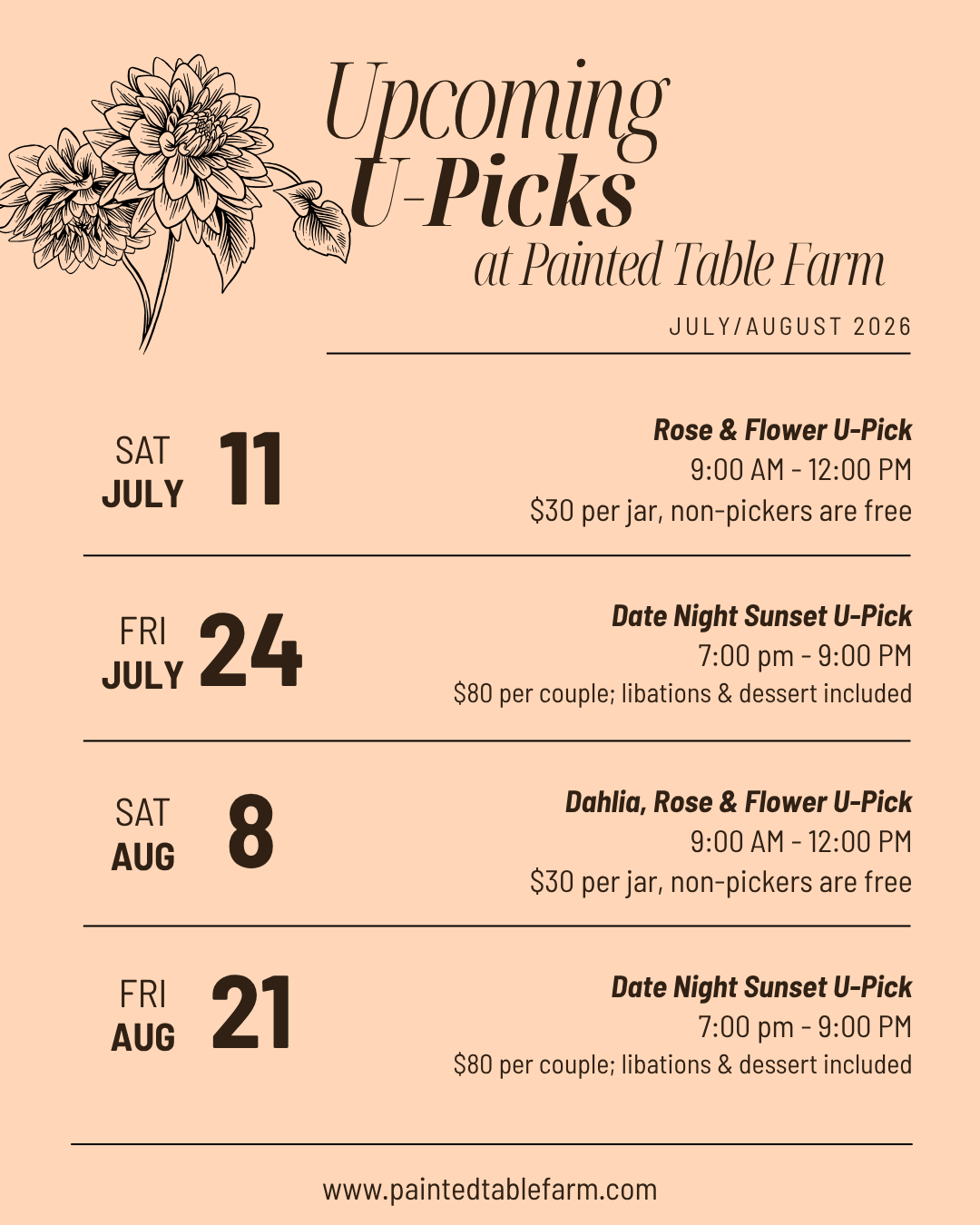 Upcoming U-Picks schedule at Painted Table Farm for July and August 2026, including dates, times, and prices for flower and sunset U-Picks, with floral illustrations at the top.