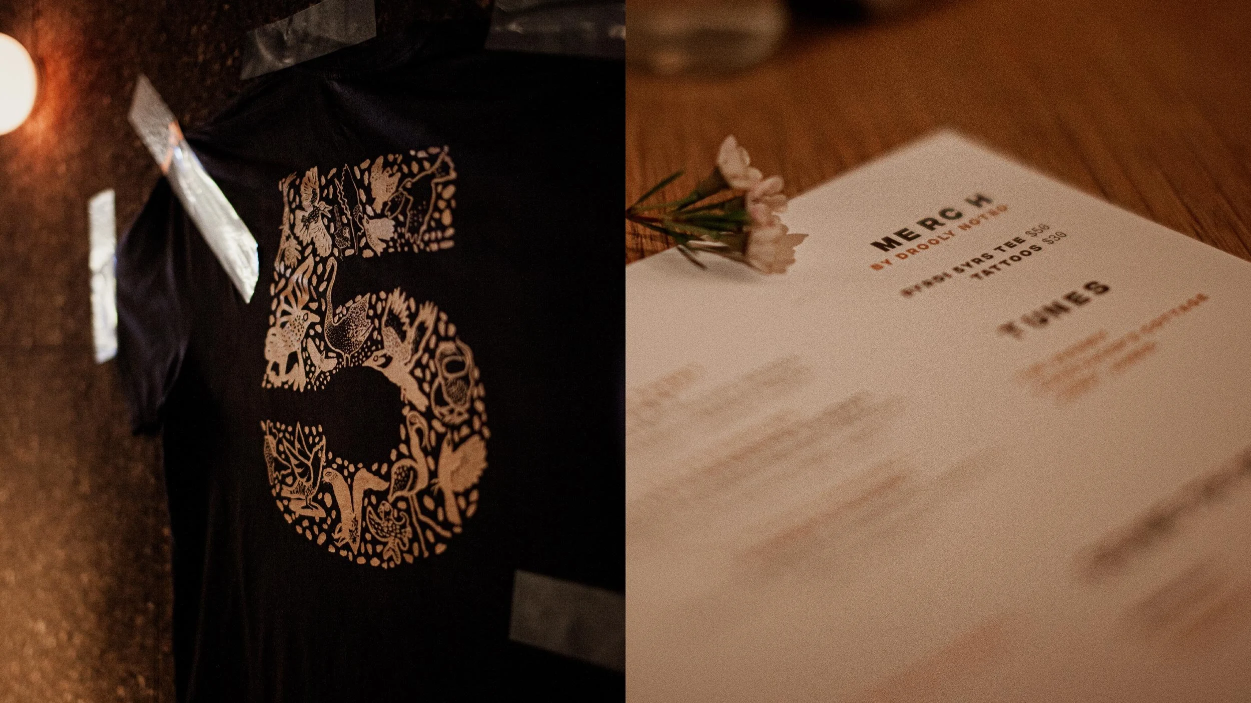 Black tshirt with Illustrated birds in a 5 shape on the back in mustard taped onto a wall (left) and closeup of Byrdi 5 Yrs Menu showing “Merch by Drooly Noted”.