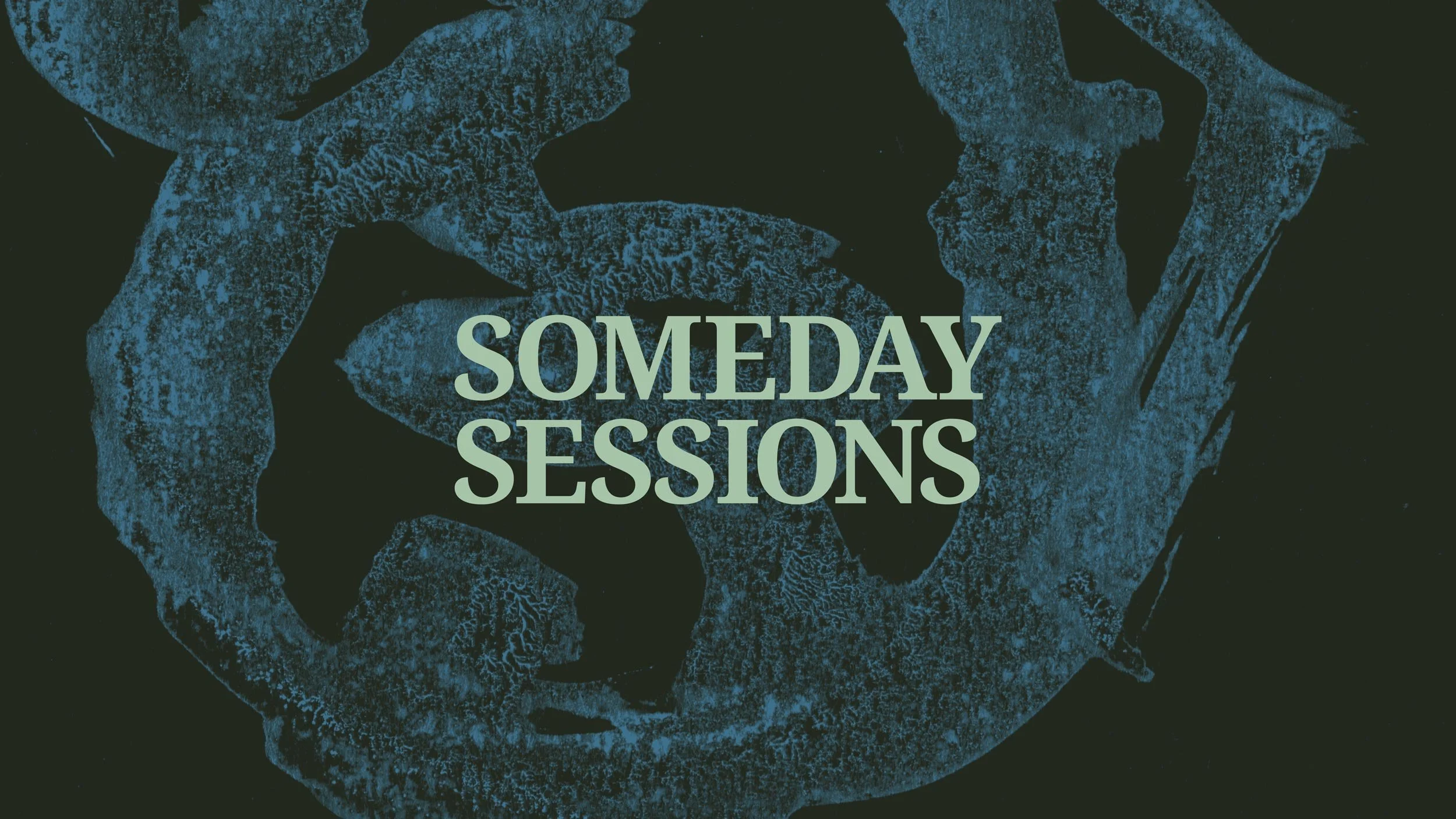 Logo for Someday Sessions in uppercase serif type in light green on a dark green background featuring textural mark-making.