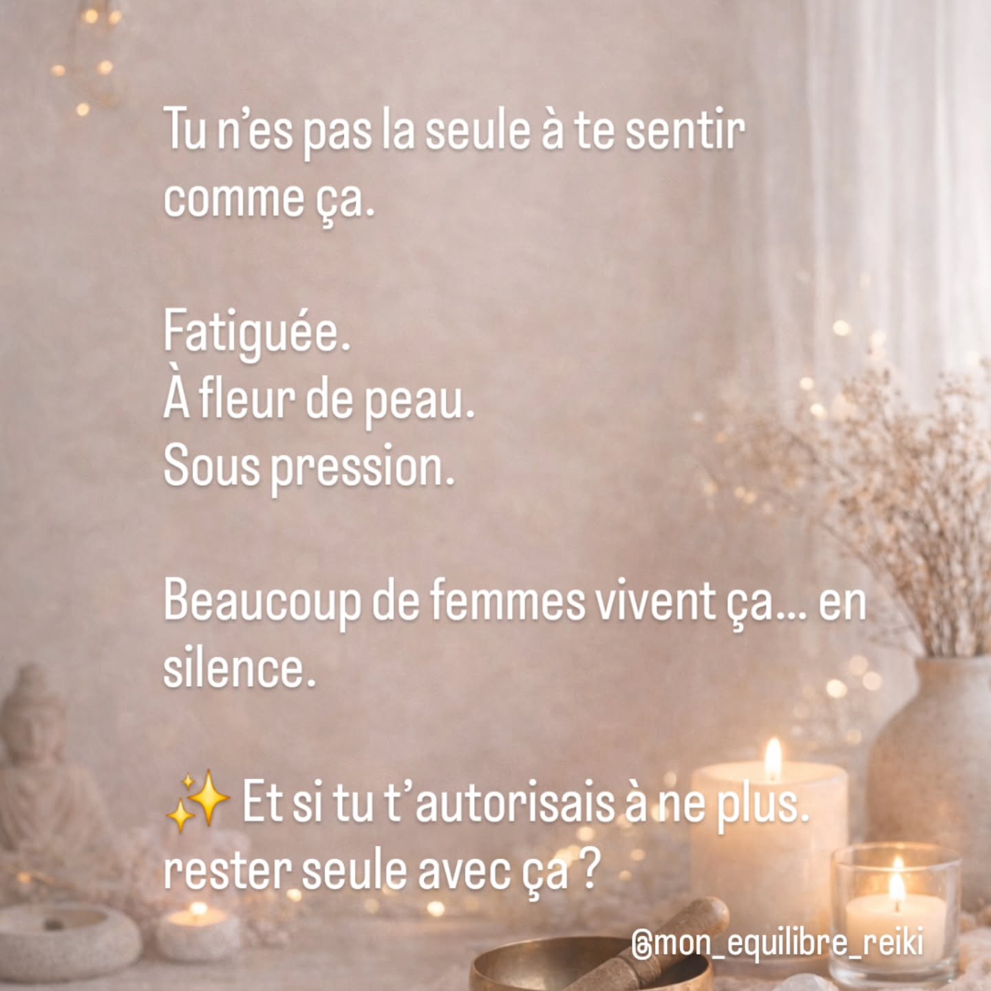 #bien&ecirc;tref&eacute;minin #soinreiki #lacherprise #detente #momentpoursoi