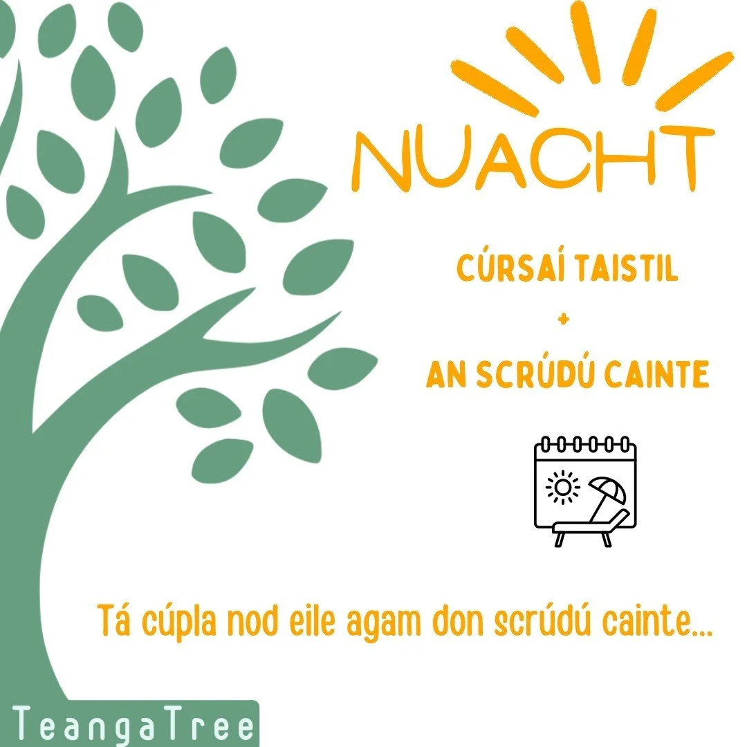 Nuacht: TOPAIC NUA don scr&uacute;d&uacute; cainte 'C&uacute;rsa&iacute; Taistil' #irishforprimaryschool #pmescr&uacute;d&uacute;cainte #&aacute;bhairoid&iacute;