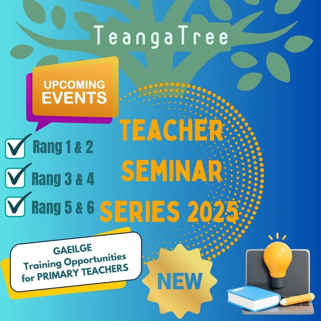 🎉 🚀Teacher Training Seminar Series 2025 &ndash; Now Open for Registration! 🎉

T&aacute;imid ar b&iacute;s:

🧑&zwj;🏫 Rang 1 + 2: Practical classroom strategies, lessons in action, and curriculum tips.
📅 Friday, January 3rd | 9:30 AM - 2:30 PM

?