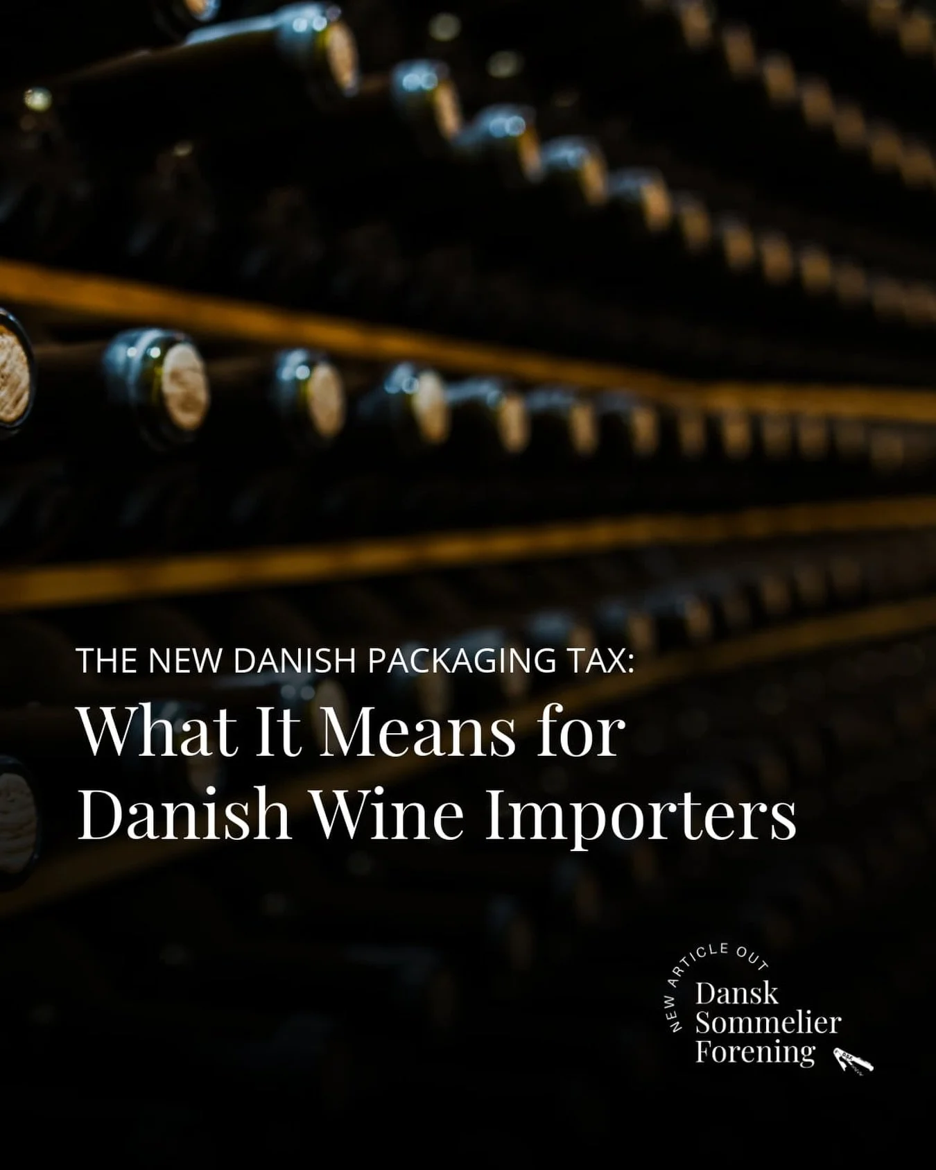 NEW ARTICLE OUT! The New Danish Packaging Tax: What It Means for Wine Importers

Over the past weeks I have noticed a growing number of social media discussions about the new emballageafgift and the concerns it creates for Danish wine importers. 
The