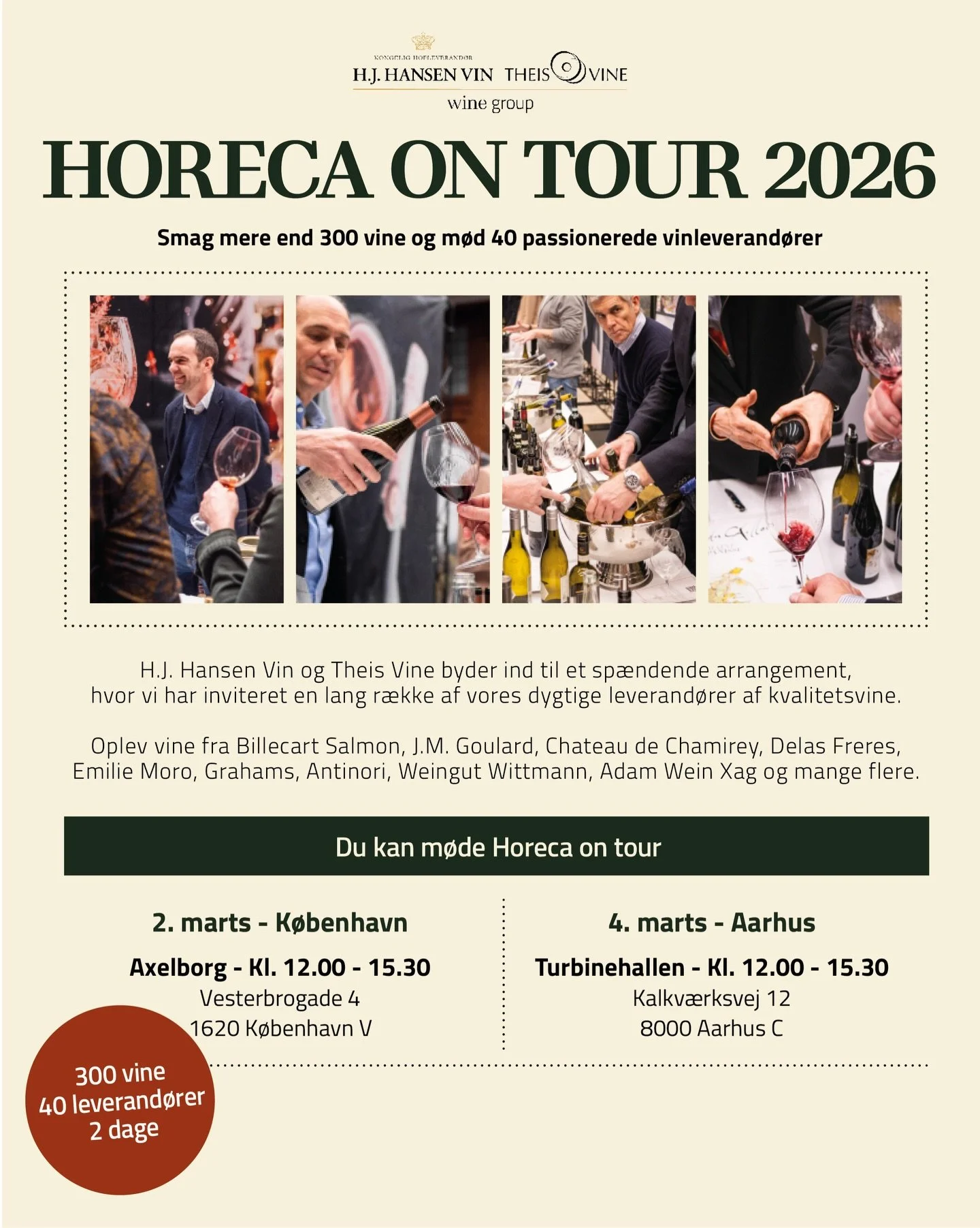 H.J. Hansen Vin og Theis Vine inviterer HoReCa til smagning

H.J. Hansen Vin og Theis Vine indbyder hermed til et sp&aelig;ndende arrangement,  hvor vi har inviteret en lang r&aelig;kke af vores dygtige leverand&oslash;rer af kvalitetsvine. 

Du kan 