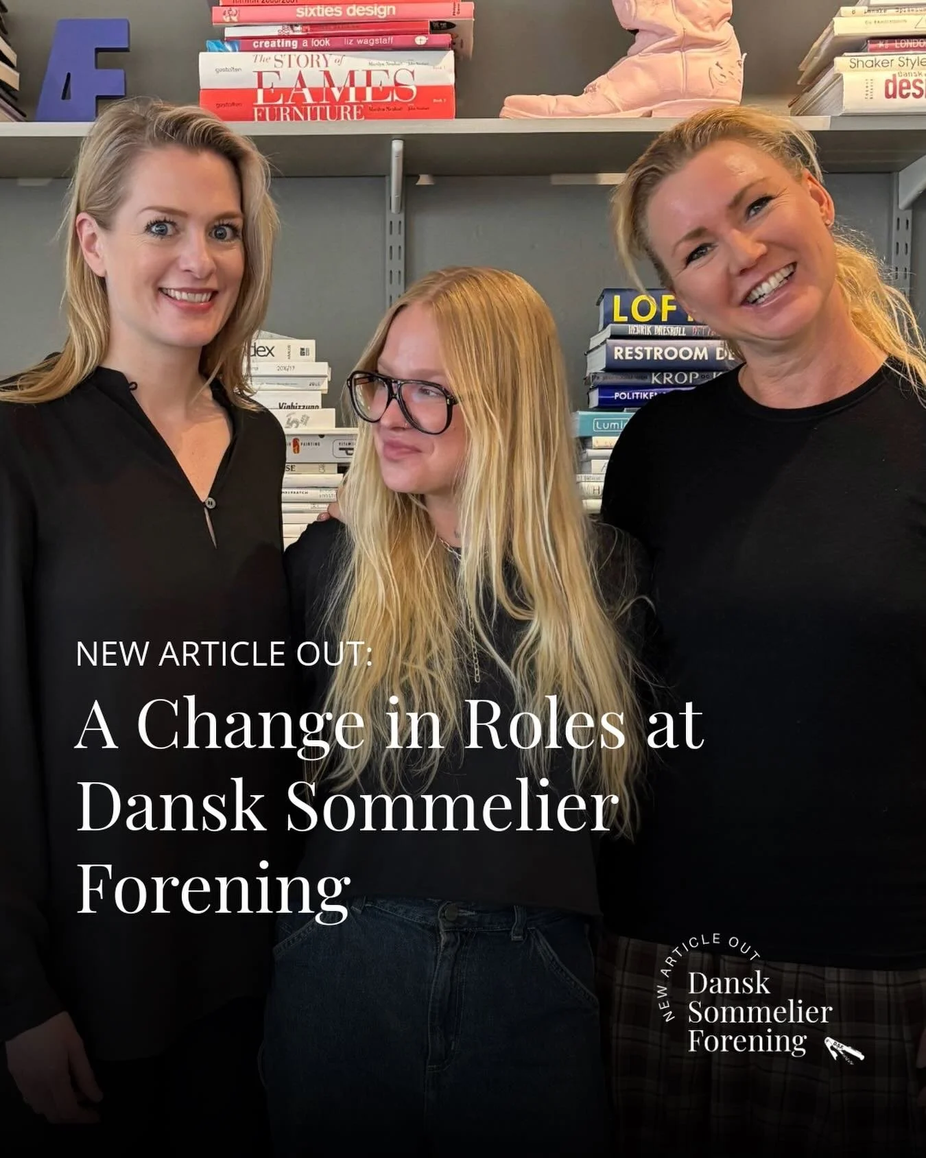 NEW ARTICLE OUT: Editorial and Web Transition
By Ronja Bo Gustavsson

Over the past year, I have worked on developing a new digital presence for Dansk Sommelier Forening across our website, social media, and newsletters.

After a period where my fami