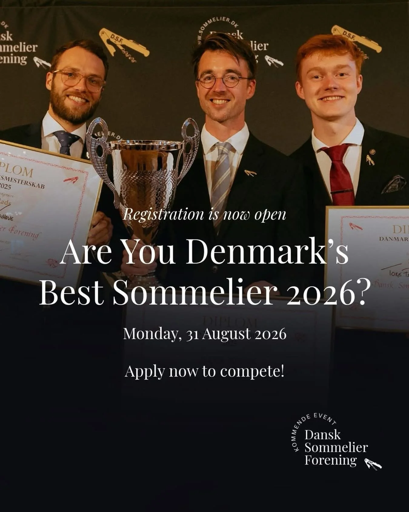 REGISTRATION FOR CANDIDACY FOR DM 2026 IS NOW OPEN

The journey to the title begins now.

Apply now to compete: https://shorturl.at/jvPZk

Monday, 31 August 2026

Eligibility: A minimum of three years&rsquo; experience serving beverages in the Danish