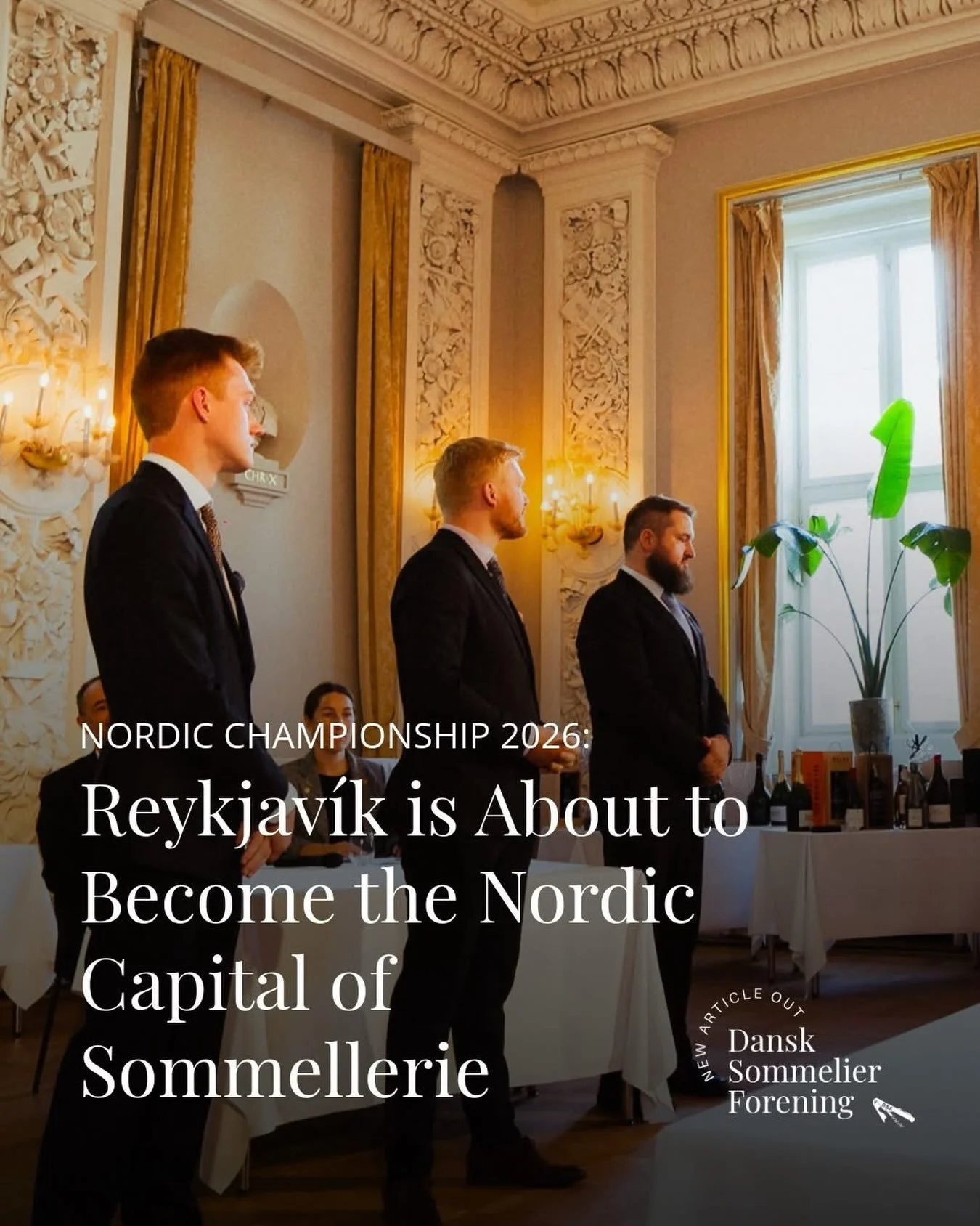 NEW ARTICLE OUT: Reykjav&iacute;k is About to Become the Nordic Capital of Sommellerie

This September, some of the region&rsquo;s finest sommeliers will gather in Iceland to compete for one of the most prestigious titles in Nordic wine: Best Sommeli
