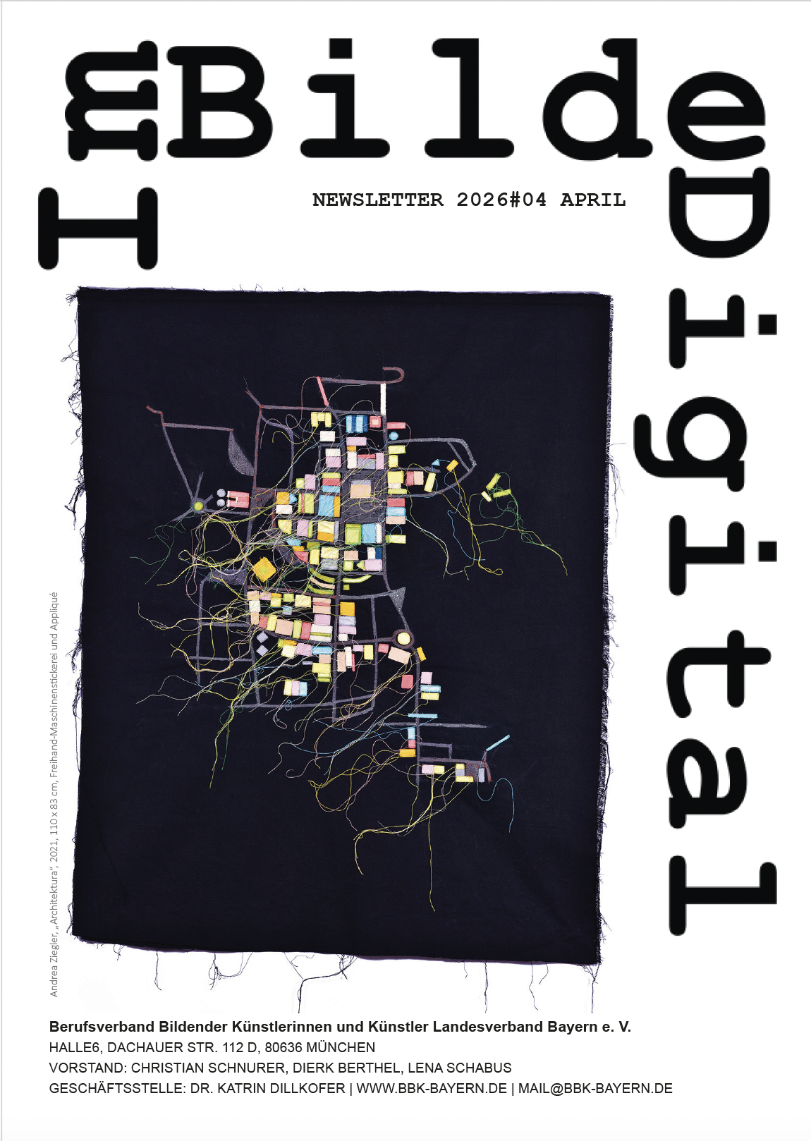Titel von ImBildeDigital 2026#04 April 2026 mit der Abbildung von einer Stickarbeit von Andrea Ziegler: „Architektura“, 2021, 110 x 83 cm, Freihand-Maschinenstickerei und Appliqué (farbige Stickerei auf schwarzem Grund)