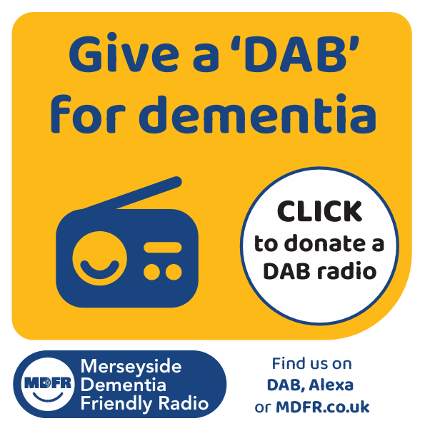 Give a DAB for Dementia. Click Donate to donate £100 for a DAB radio. Merseyside Dementia Friendly Radio.