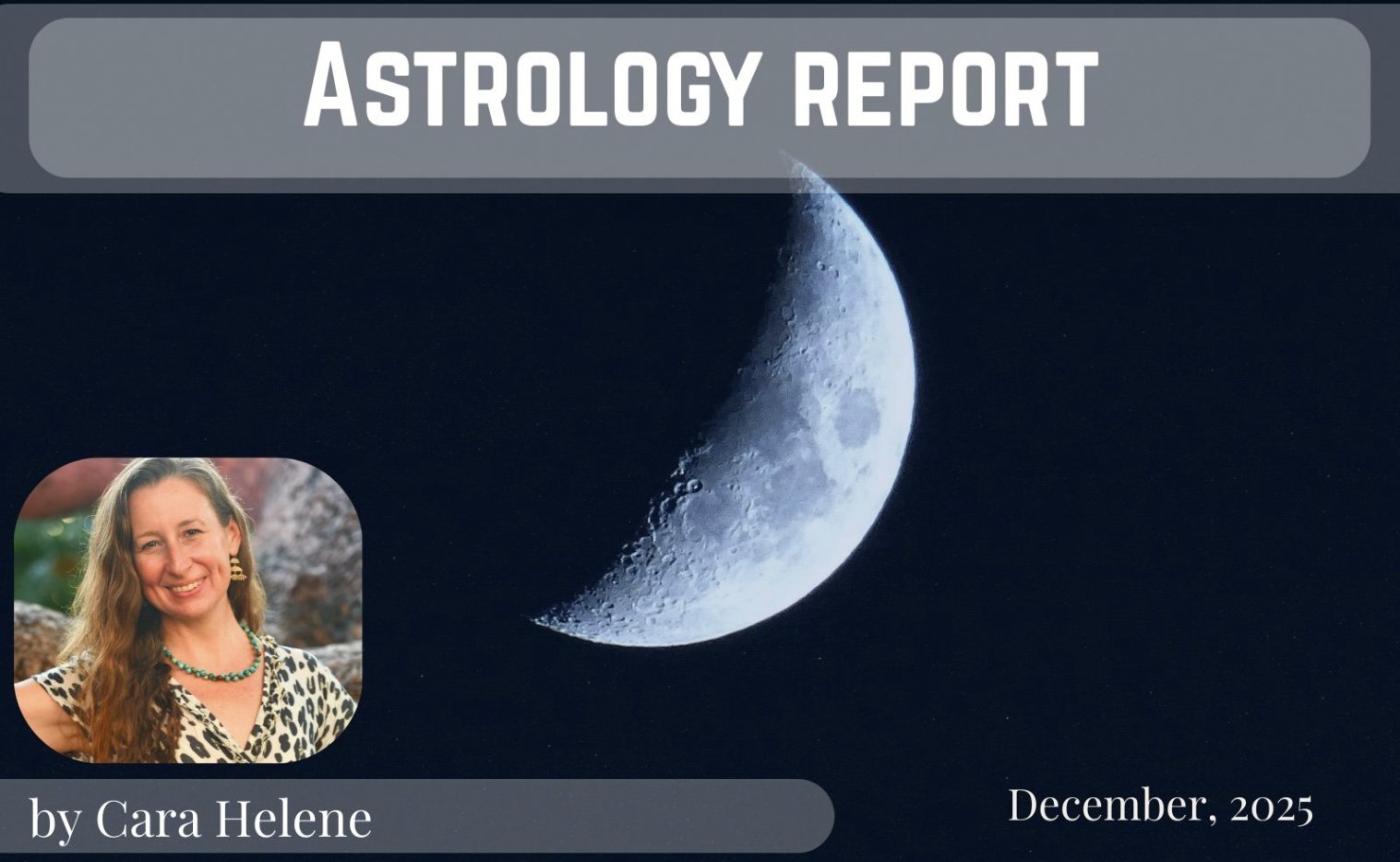 December New and Full Moon Astrology report