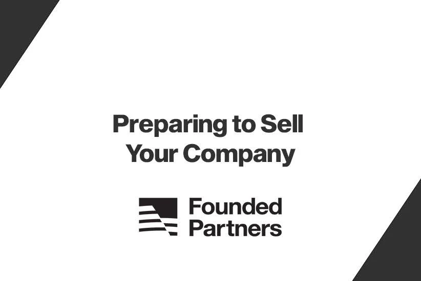 Preparing to Sell Your Company