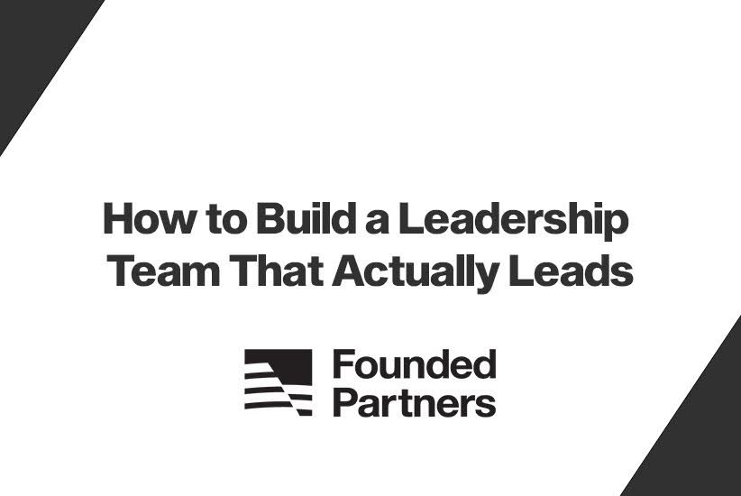Build a Leadership Team