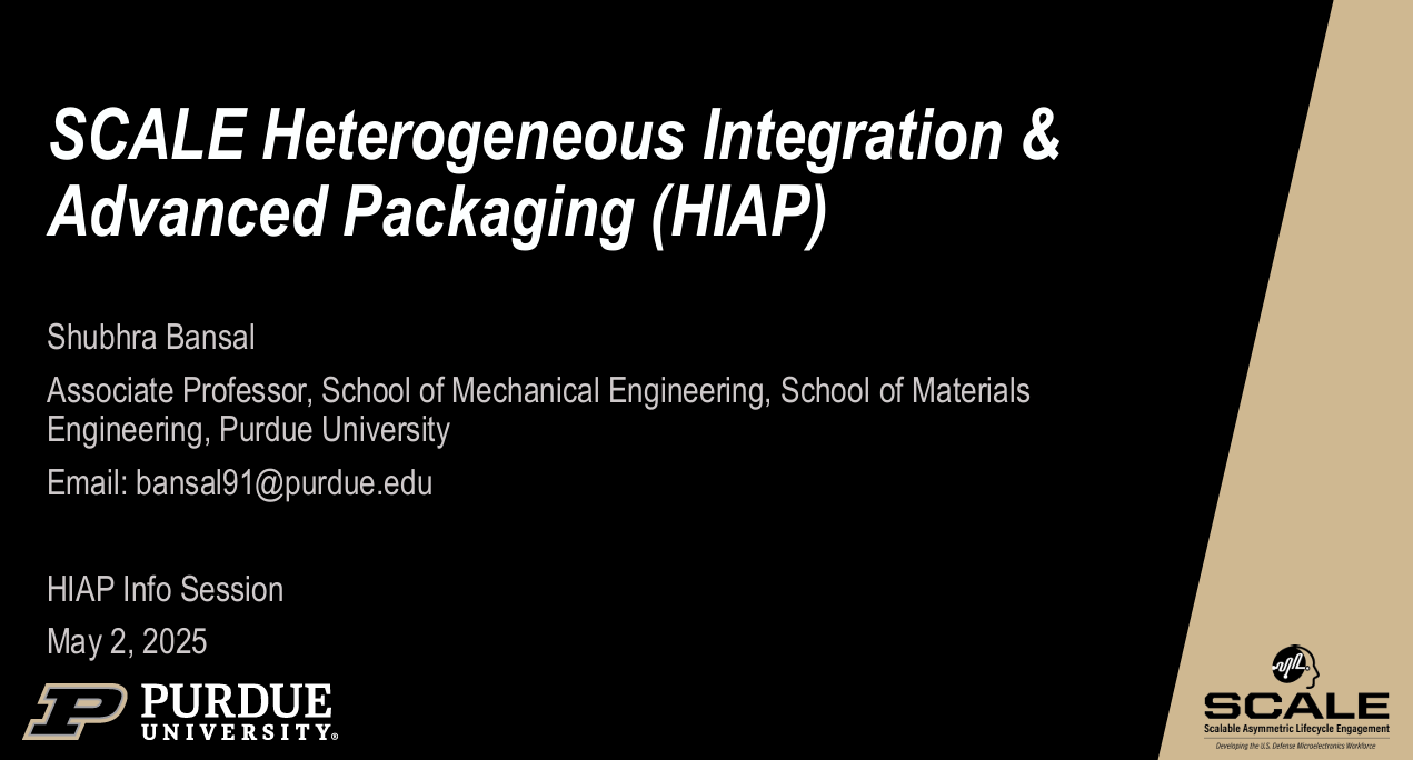 SCALE Heterogeneous Integration &amp; Advanced Packaging (HIAP)