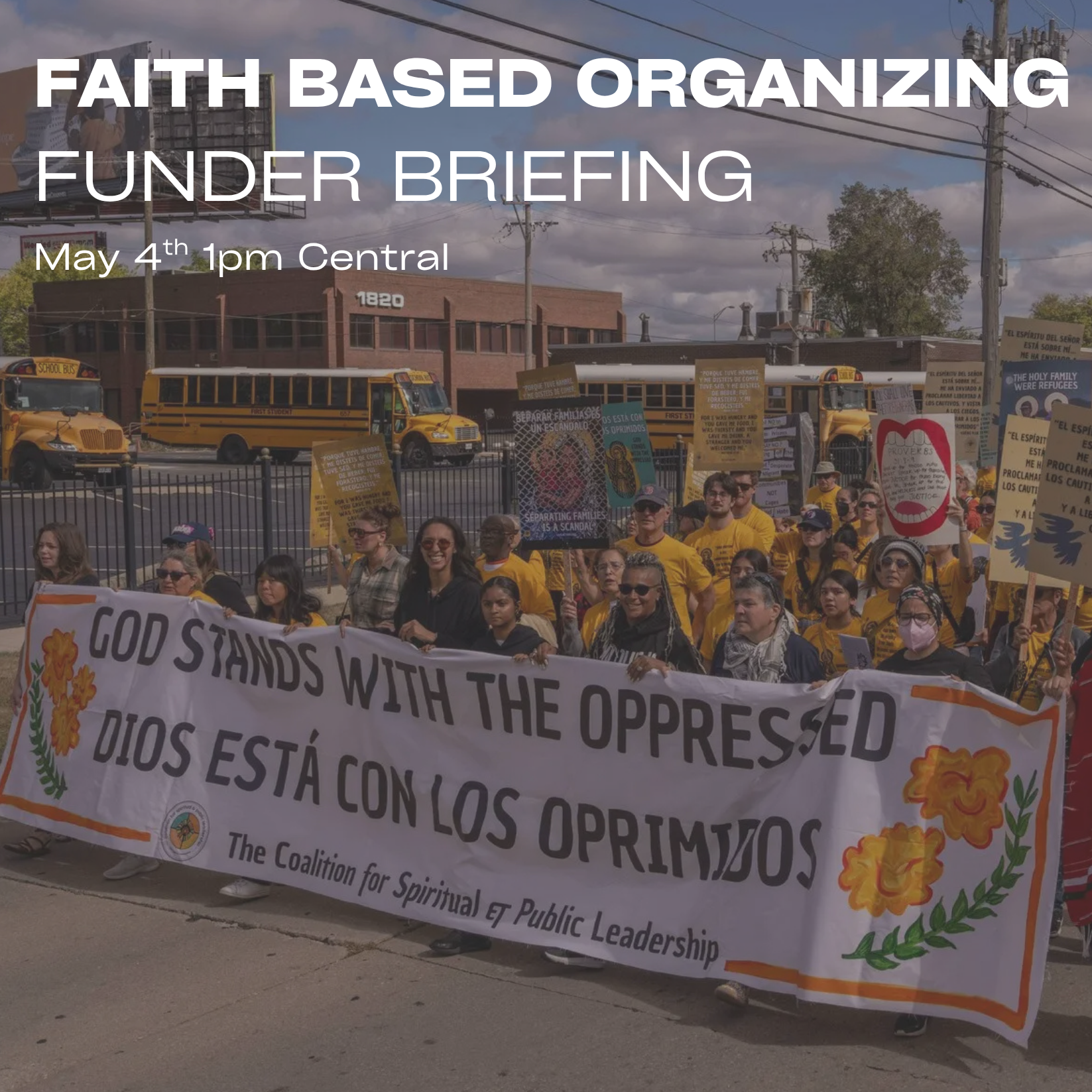 May 4, 2026 - Faith Based Organizing At Scale: A Virtual Funder Briefing