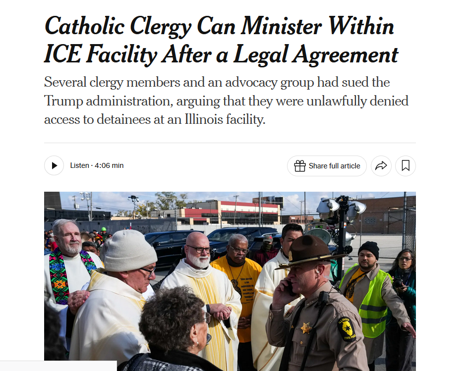 New York Times - Catholic Clergy Can Minister Within Illinois ICE Facility After Legal Agreement