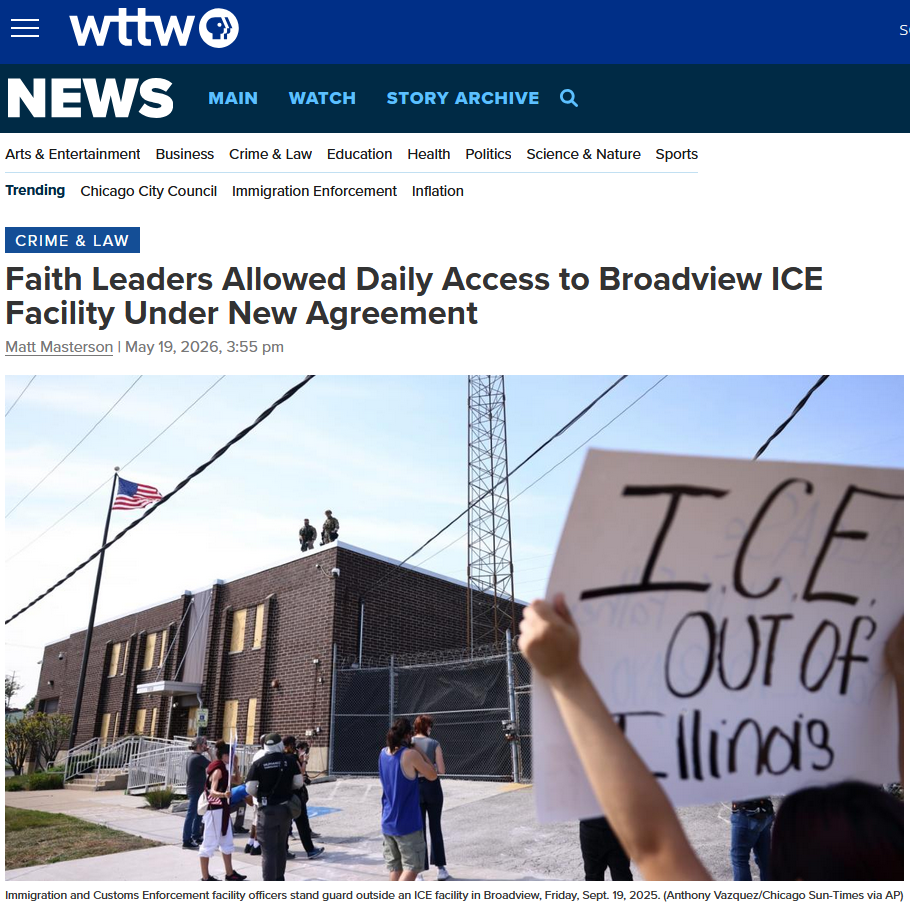 Media Coverage - Faith Leaders Allowed Daily Access to Broadview ICE Facility Under New Agreement