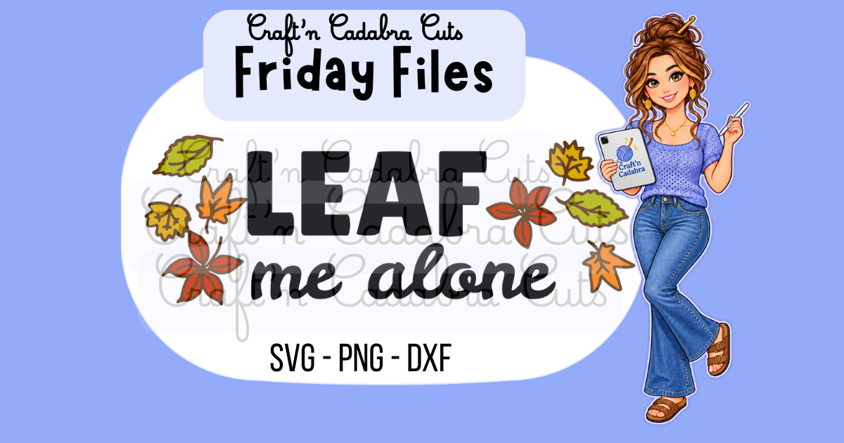 Leaf Me Alone